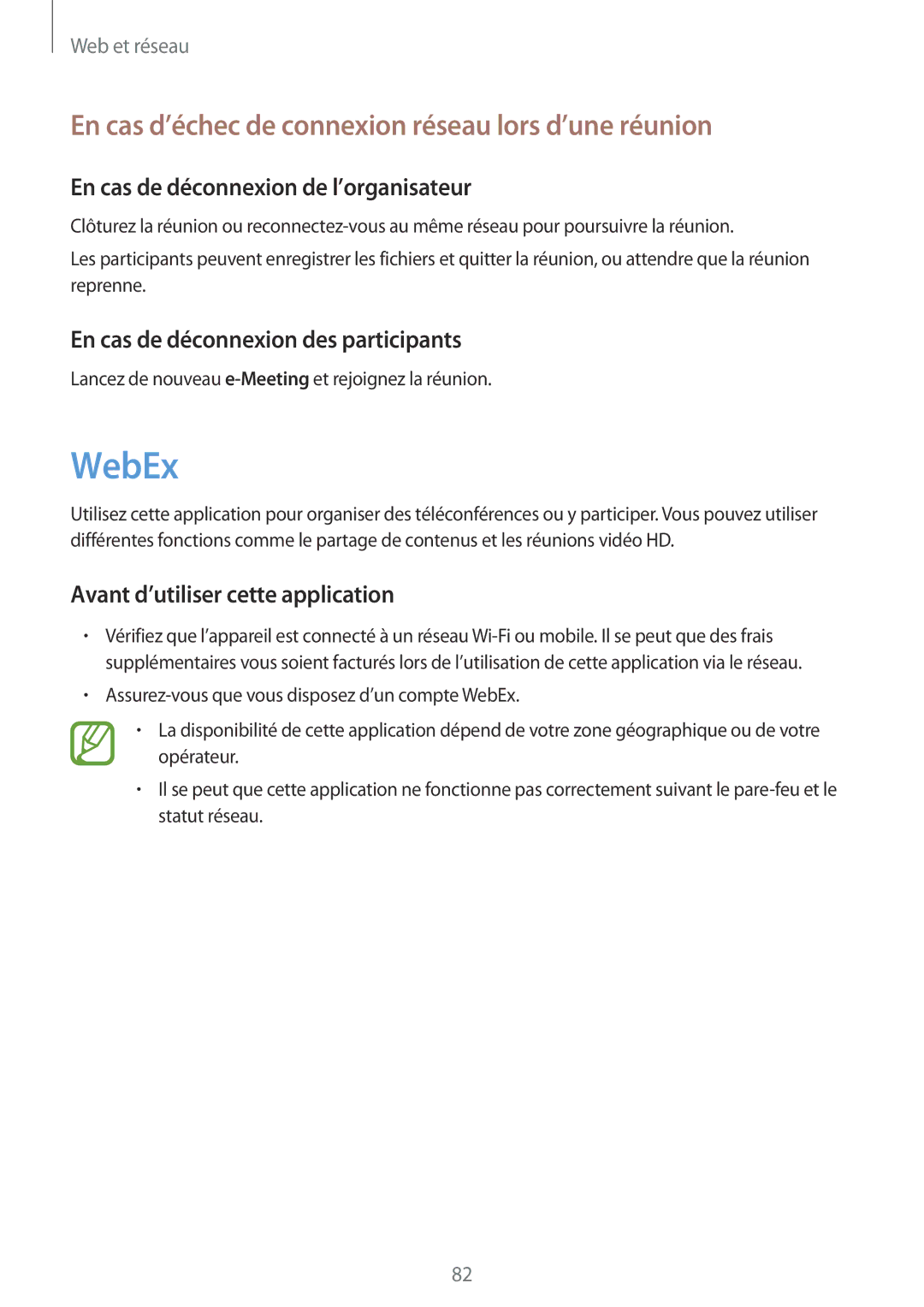 Samsung SM-P9050ZWAXEF WebEx, En cas d’échec de connexion réseau lors d’une réunion, Avant d’utiliser cette application 