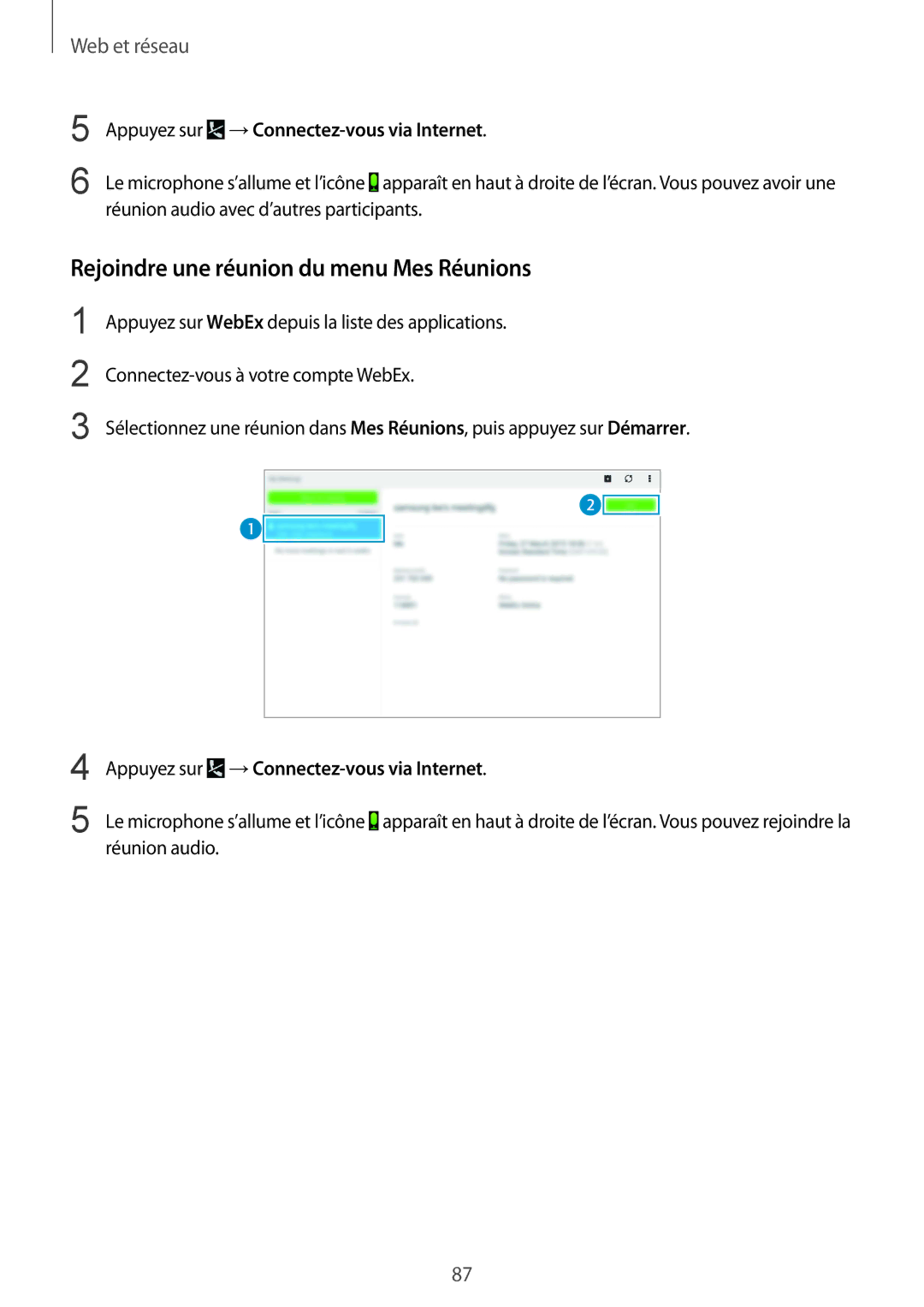 Samsung SM-P9050ZKAXEF manual Rejoindre une réunion du menu Mes Réunions, Appuyez sur →Connectez-vous via Internet 