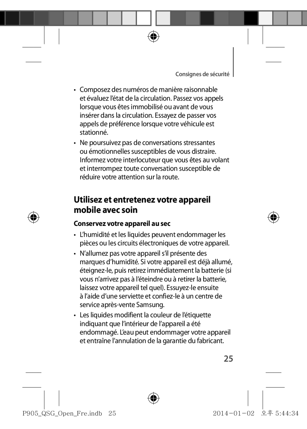 Samsung SM-P9050ZWAXEF manual Utilisez et entretenez votre appareil mobile avec soin, Conservez votre appareil au sec 