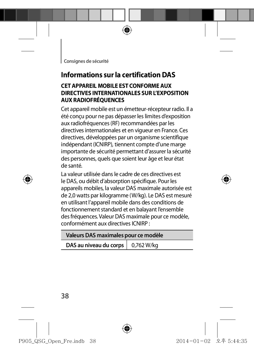 Samsung SM-P9050ZKAXEF manual Informations sur la certification DAS, Valeurs DAS maximales pour ce modèle, 762 W/kg 