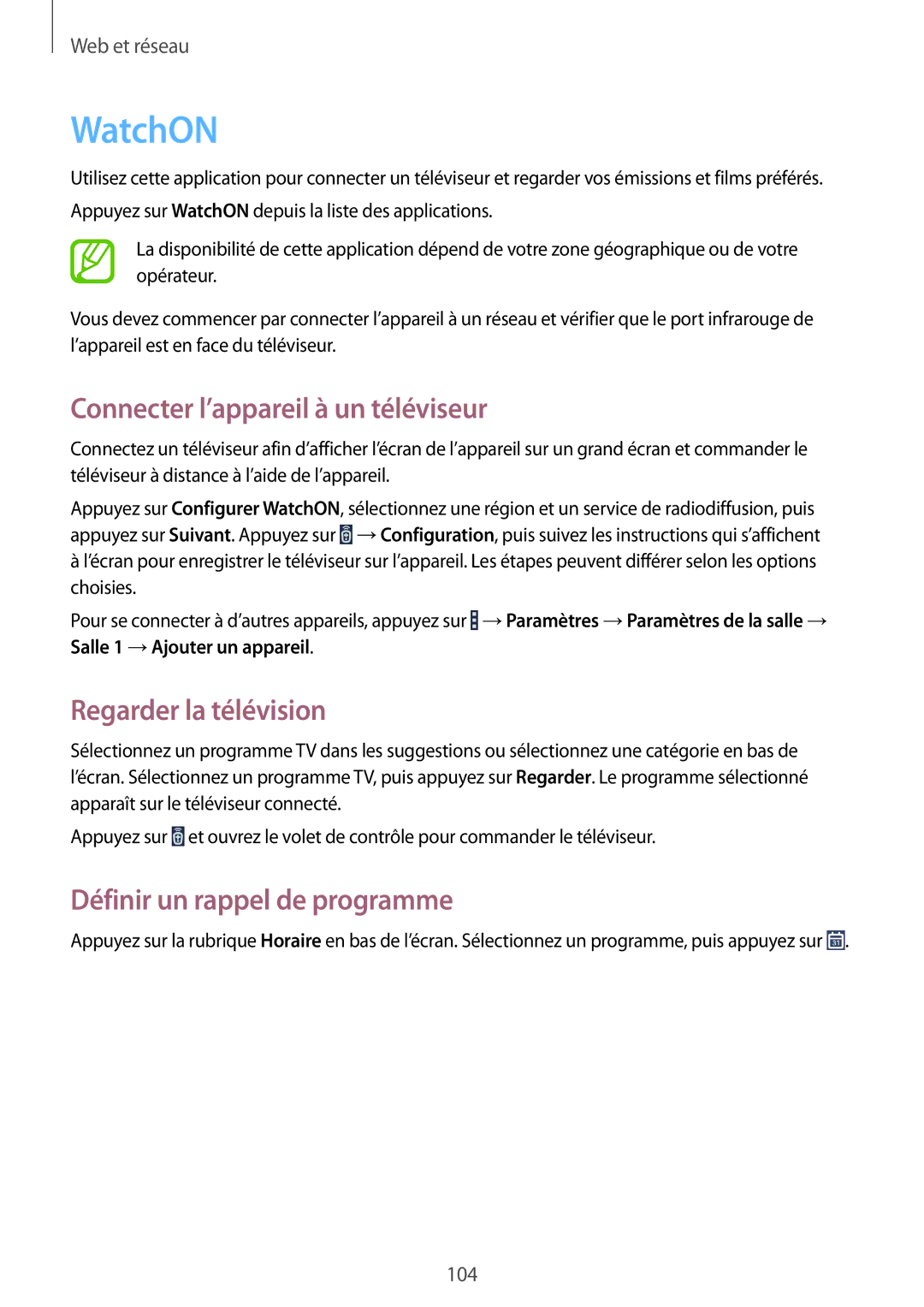 Samsung SM-P9050ZWAXEF, SM-P9050ZKAXEF manual WatchON, Connecter l’appareil à un téléviseur, Regarder la télévision 