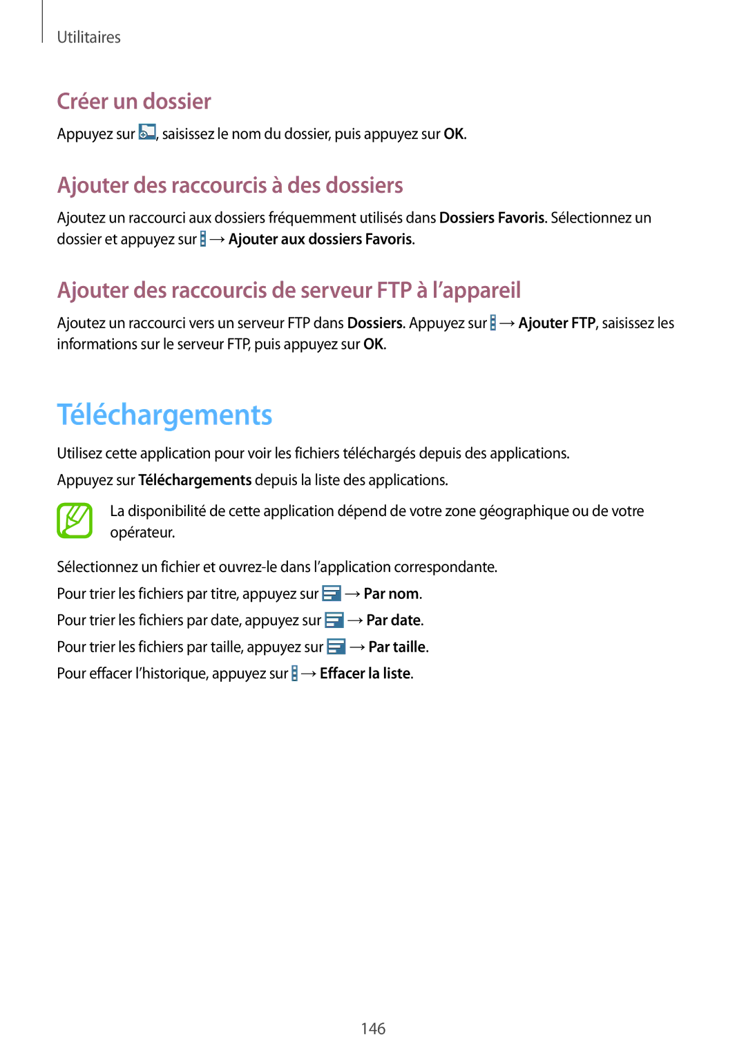 Samsung SM-P9050ZWAXEF, SM-P9050ZKAXEF manual Téléchargements, Créer un dossier, Ajouter des raccourcis à des dossiers 