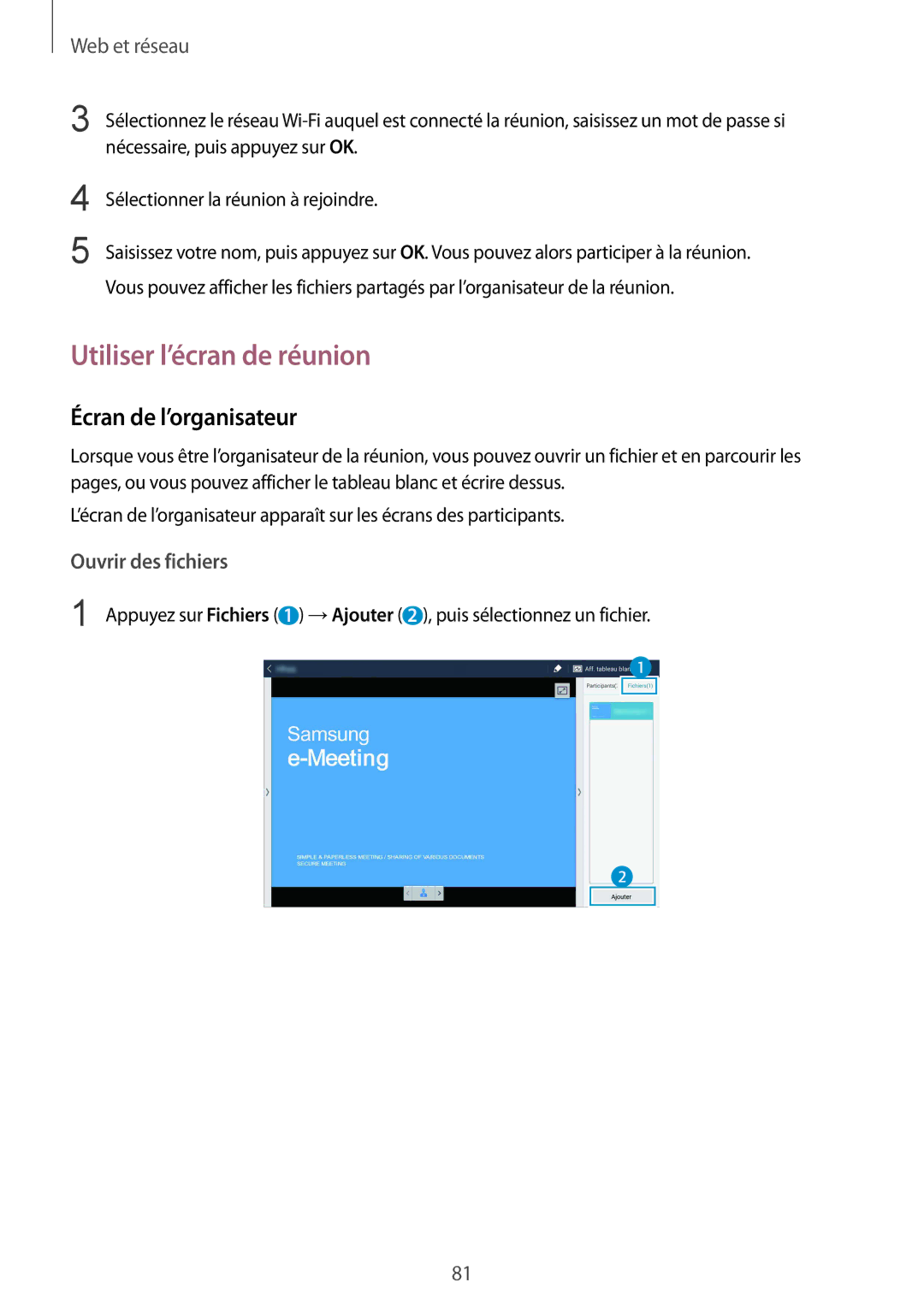 Samsung SM-P9050ZKAXEF, SM-P9050ZWAXEF manual Utiliser l’écran de réunion, Écran de l’organisateur 