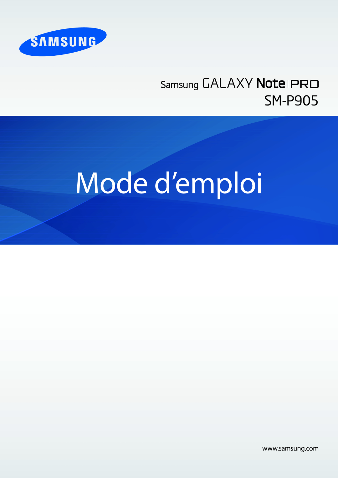 Samsung SM-P9050ZKAXEF, SM-P9050ZWAXEF manual Mode d’emploi 