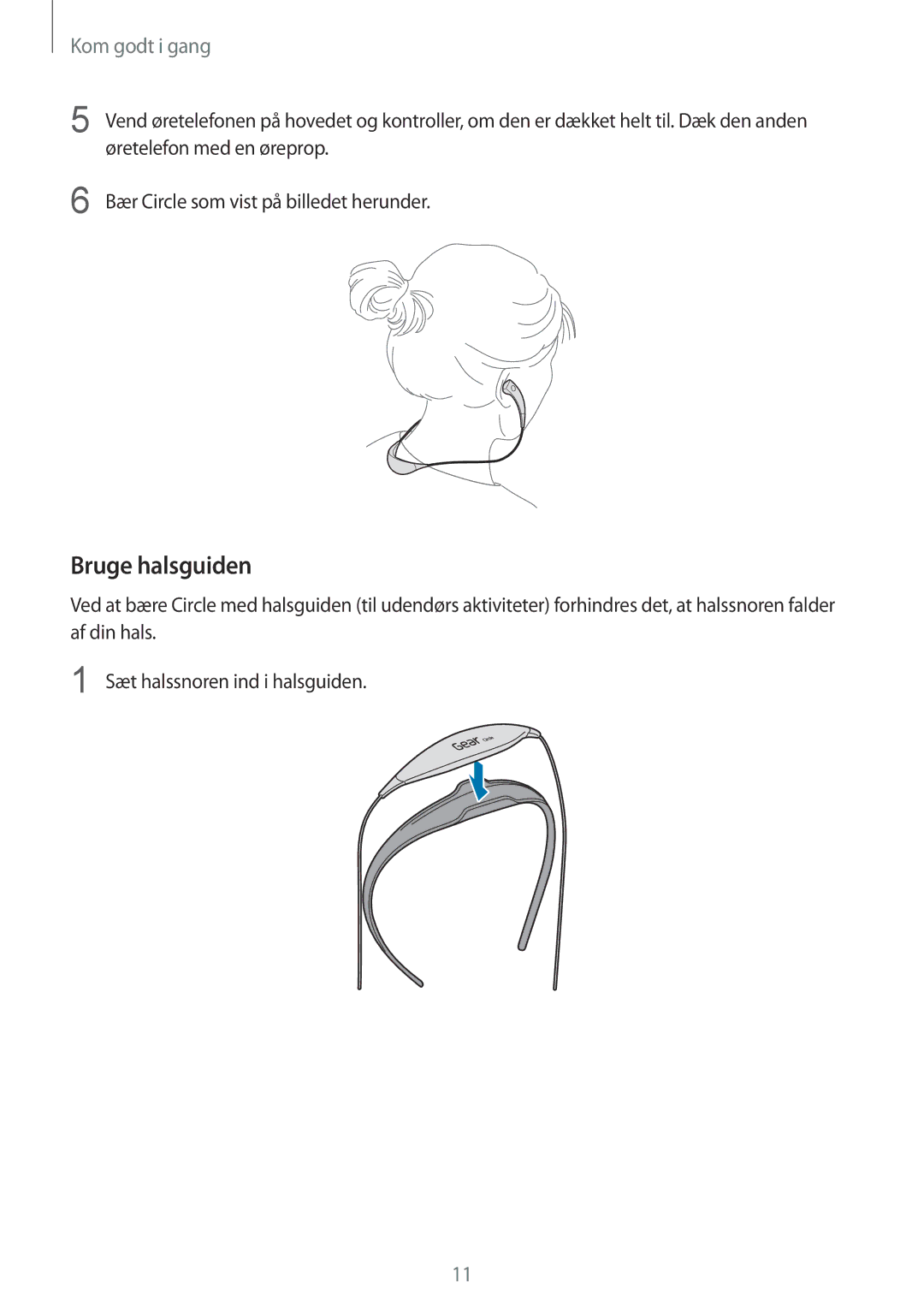 Samsung SM-R130NZBANEE, SM-R130NZWANEE, SM-R130NZKANEE manual Bruge halsguiden 