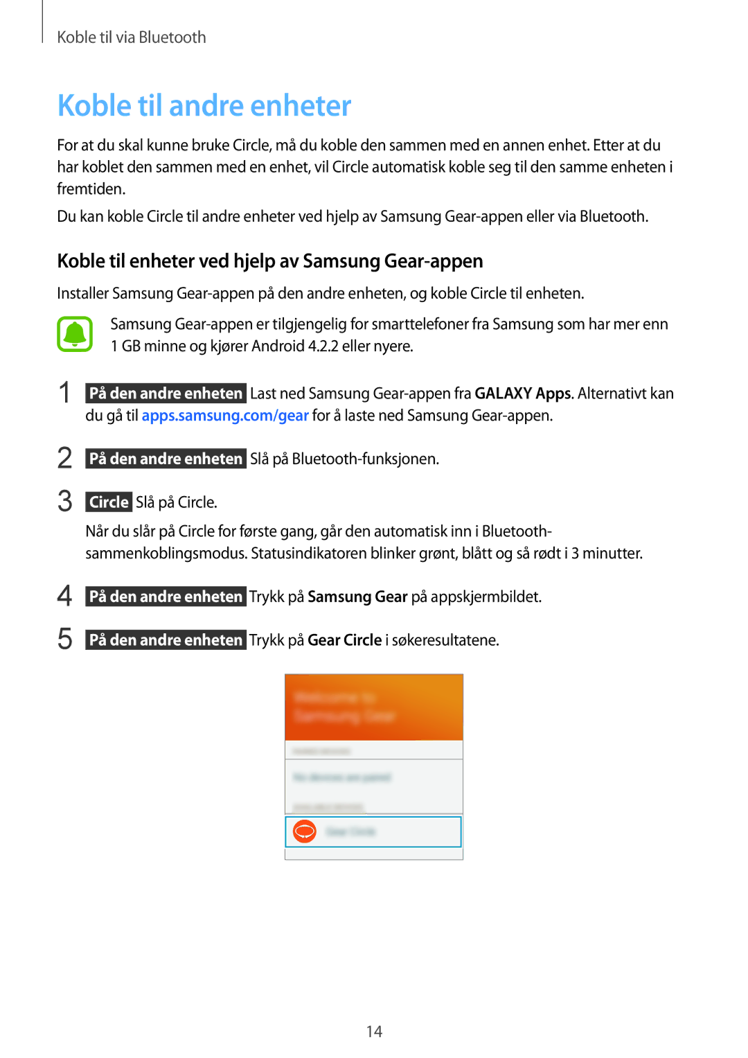 Samsung SM-R130NZBANEE, SM-R130NZWANEE manual Koble til andre enheter, Koble til enheter ved hjelp av Samsung Gear-appen 