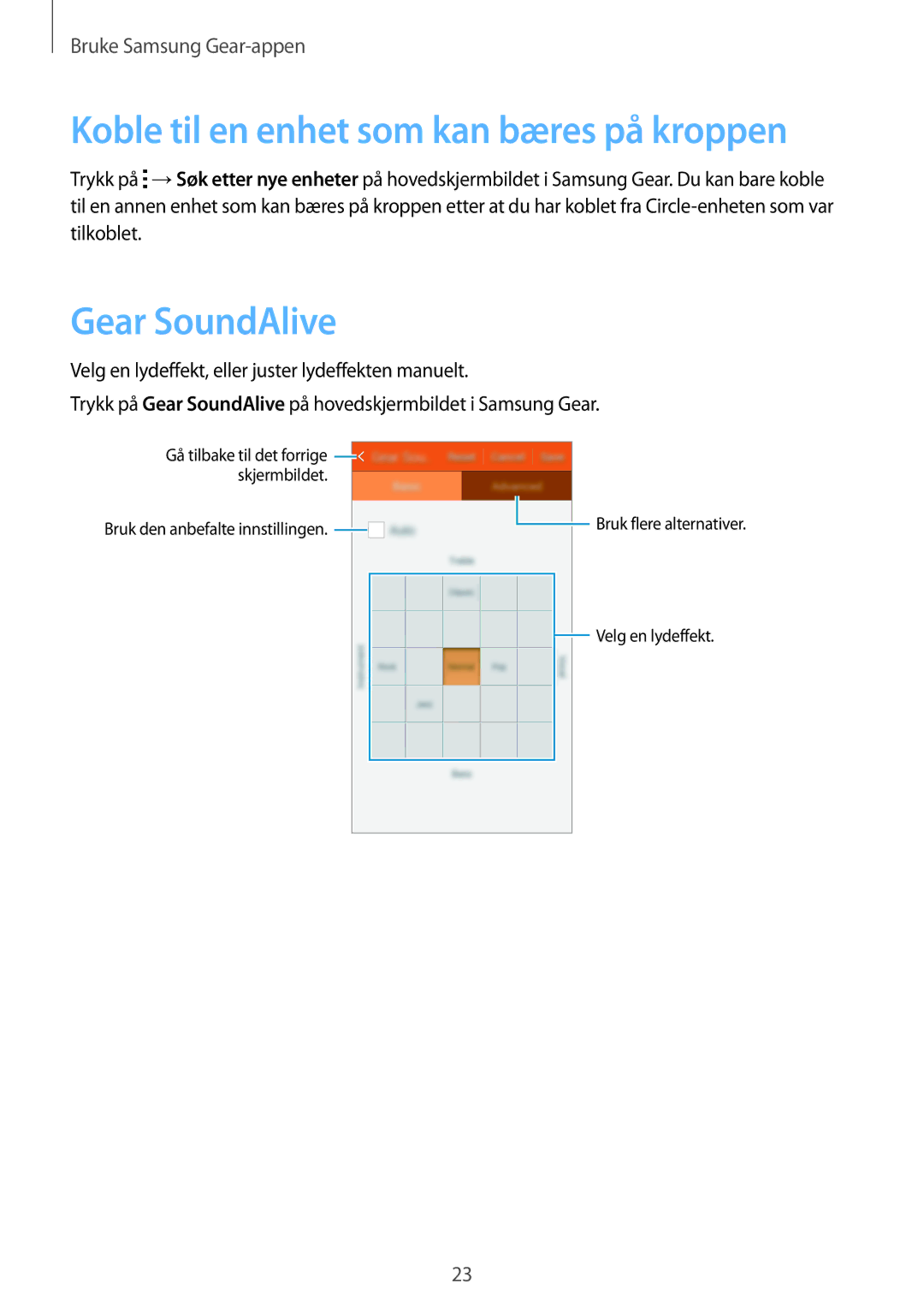 Samsung SM-R130NZBANEE, SM-R130NZWANEE, SM-R130NZKANEE manual Koble til en enhet som kan bæres på kroppen, Gear SoundAlive 