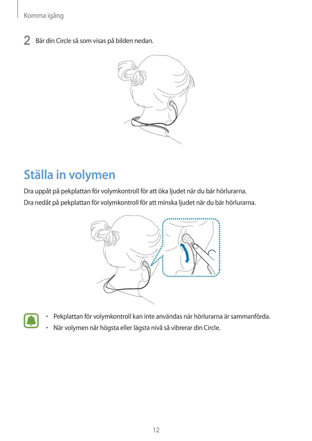 Samsung SM-R130NZWANEE, SM-R130NZKANEE, SM-R130NZBANEE manual Ställa in volymen 