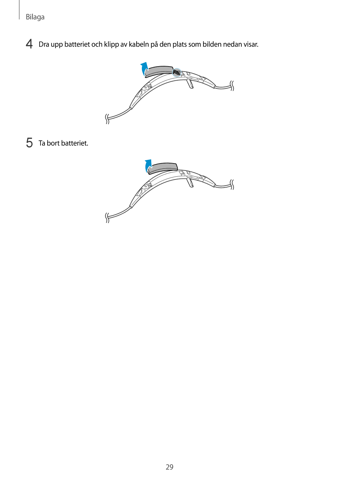 Samsung SM-R130NZBANEE, SM-R130NZWANEE, SM-R130NZKANEE manual Bilaga 