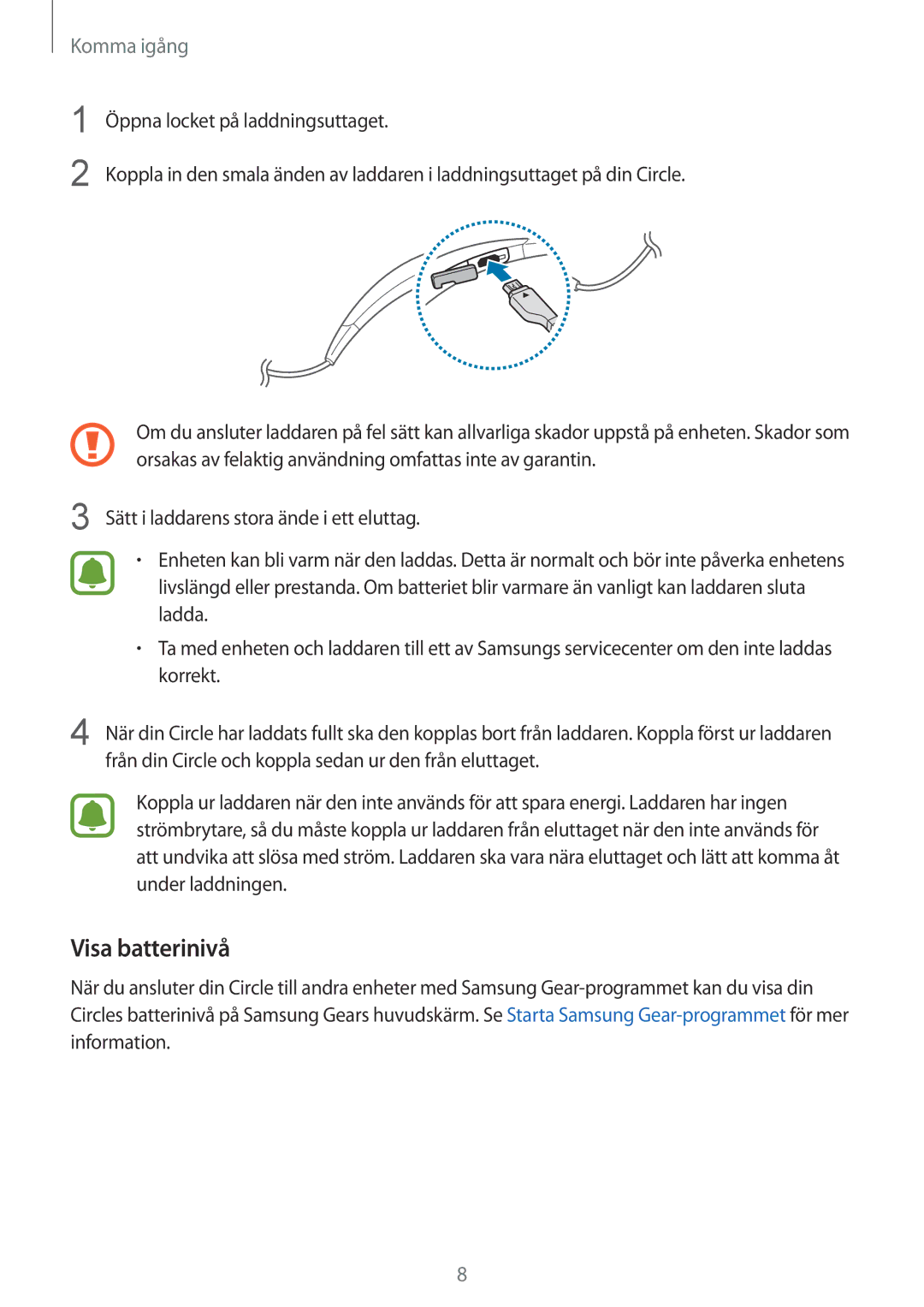 Samsung SM-R130NZBANEE, SM-R130NZWANEE, SM-R130NZKANEE manual Visa batterinivå 