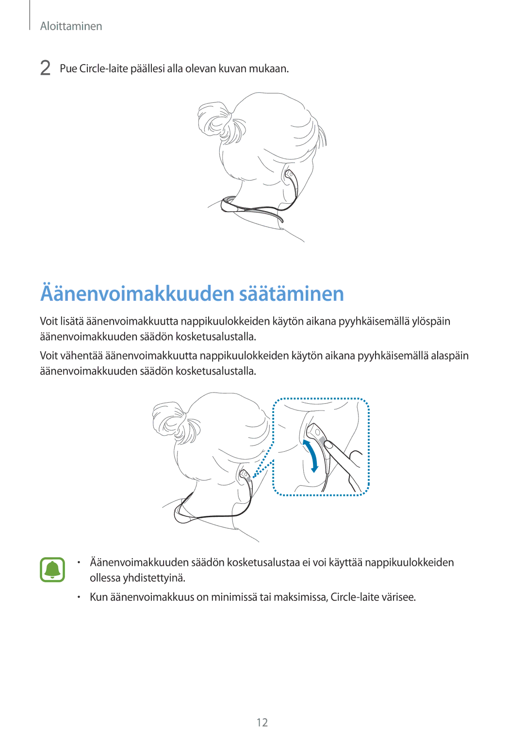 Samsung SM-R130NZWANEE, SM-R130NZKANEE, SM-R130NZBANEE manual Äänenvoimakkuuden säätäminen 