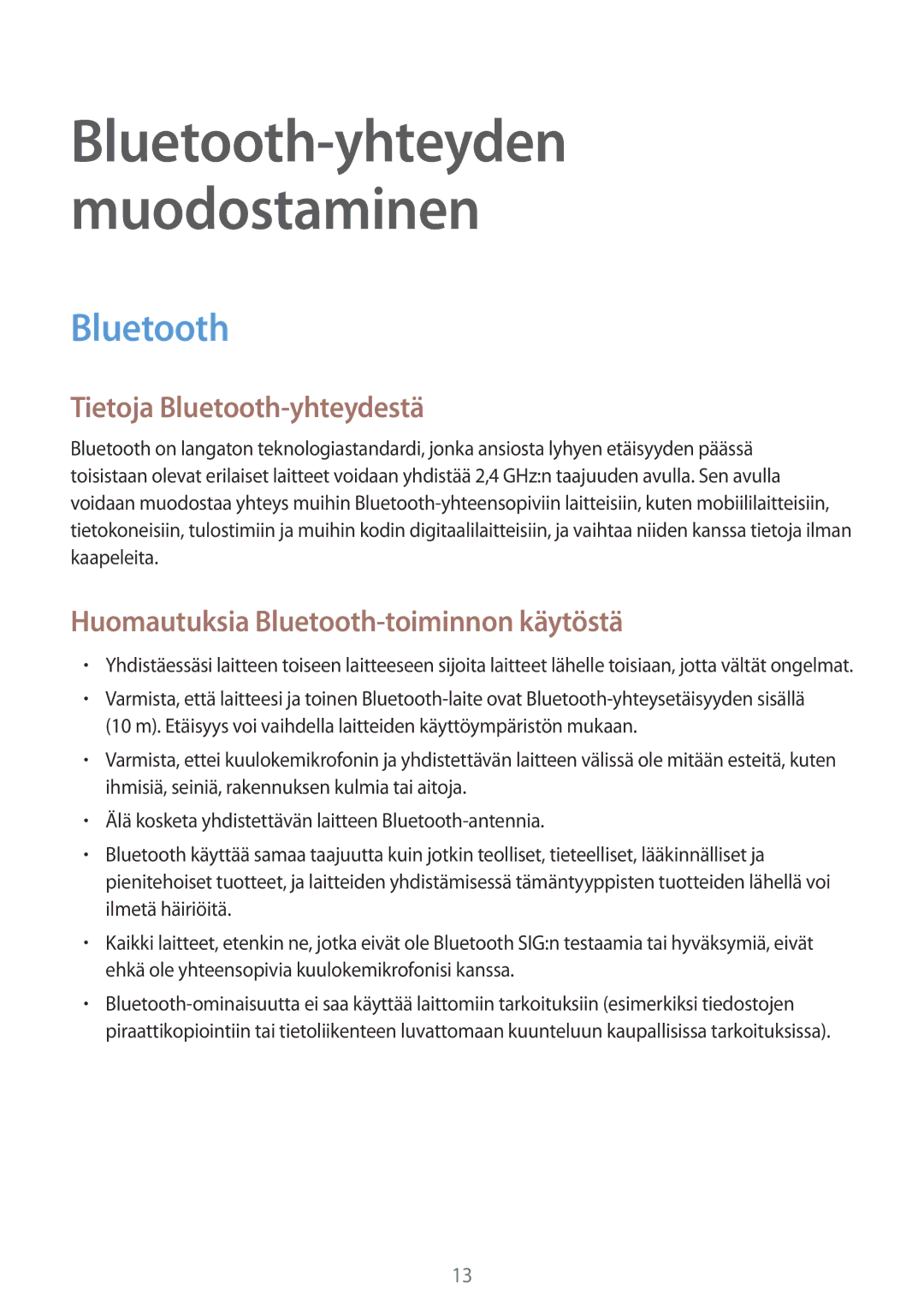 Samsung SM-R130NZKANEE, SM-R130NZWANEE, SM-R130NZBANEE manual Bluetooth-yhteyden muodostaminen 