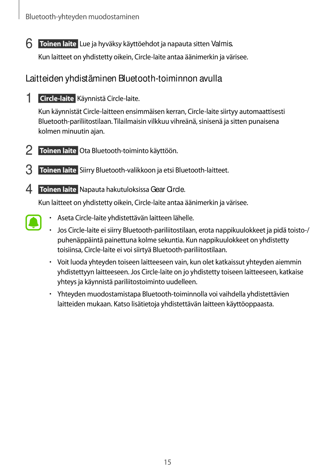 Samsung SM-R130NZWANEE, SM-R130NZKANEE, SM-R130NZBANEE manual Laitteiden yhdistäminen Bluetooth-toiminnon avulla 