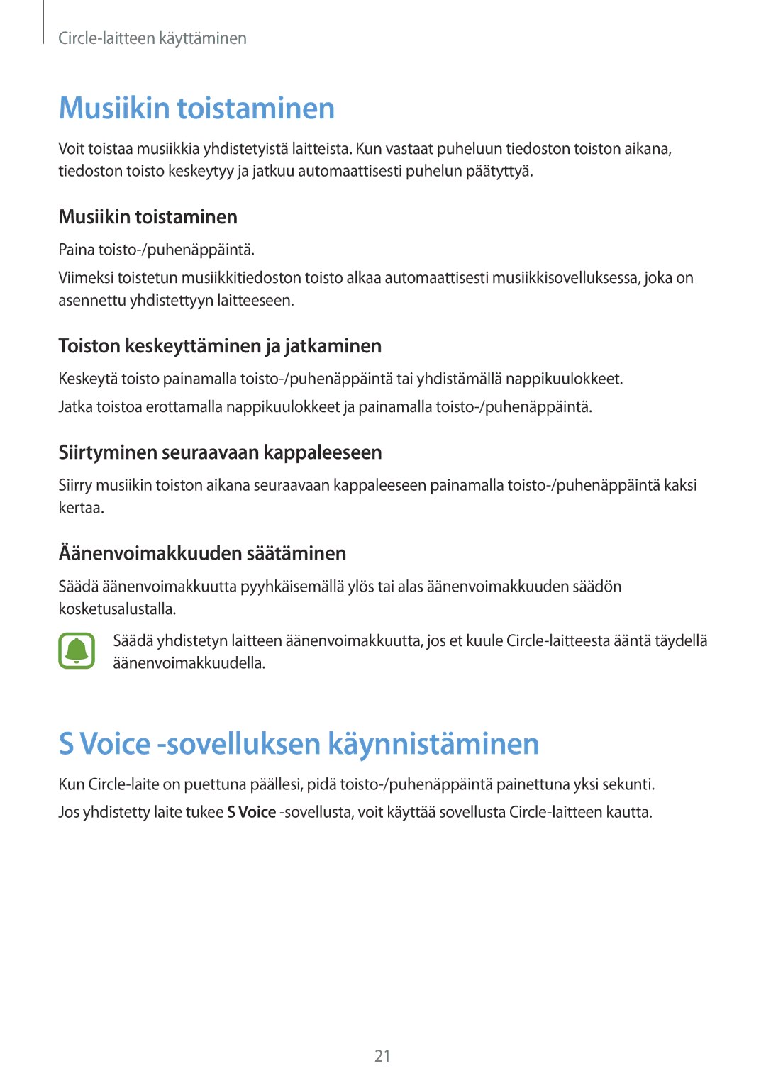 Samsung SM-R130NZWANEE manual Musiikin toistaminen, Voice -sovelluksen käynnistäminen, Toiston keskeyttäminen ja jatkaminen 