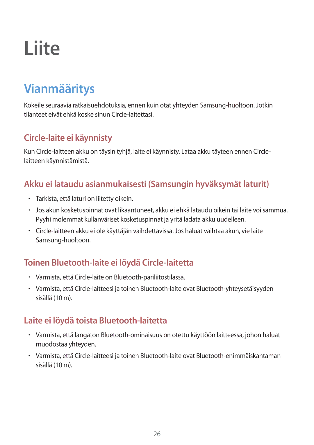 Samsung SM-R130NZBANEE, SM-R130NZWANEE, SM-R130NZKANEE manual Liite, Vianmääritys 