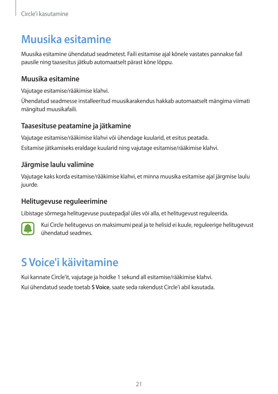 Samsung SM-R130NZWASEB Muusika esitamine, Voicei käivitamine, Taasesituse peatamine ja jätkamine, Järgmise laulu valimine 