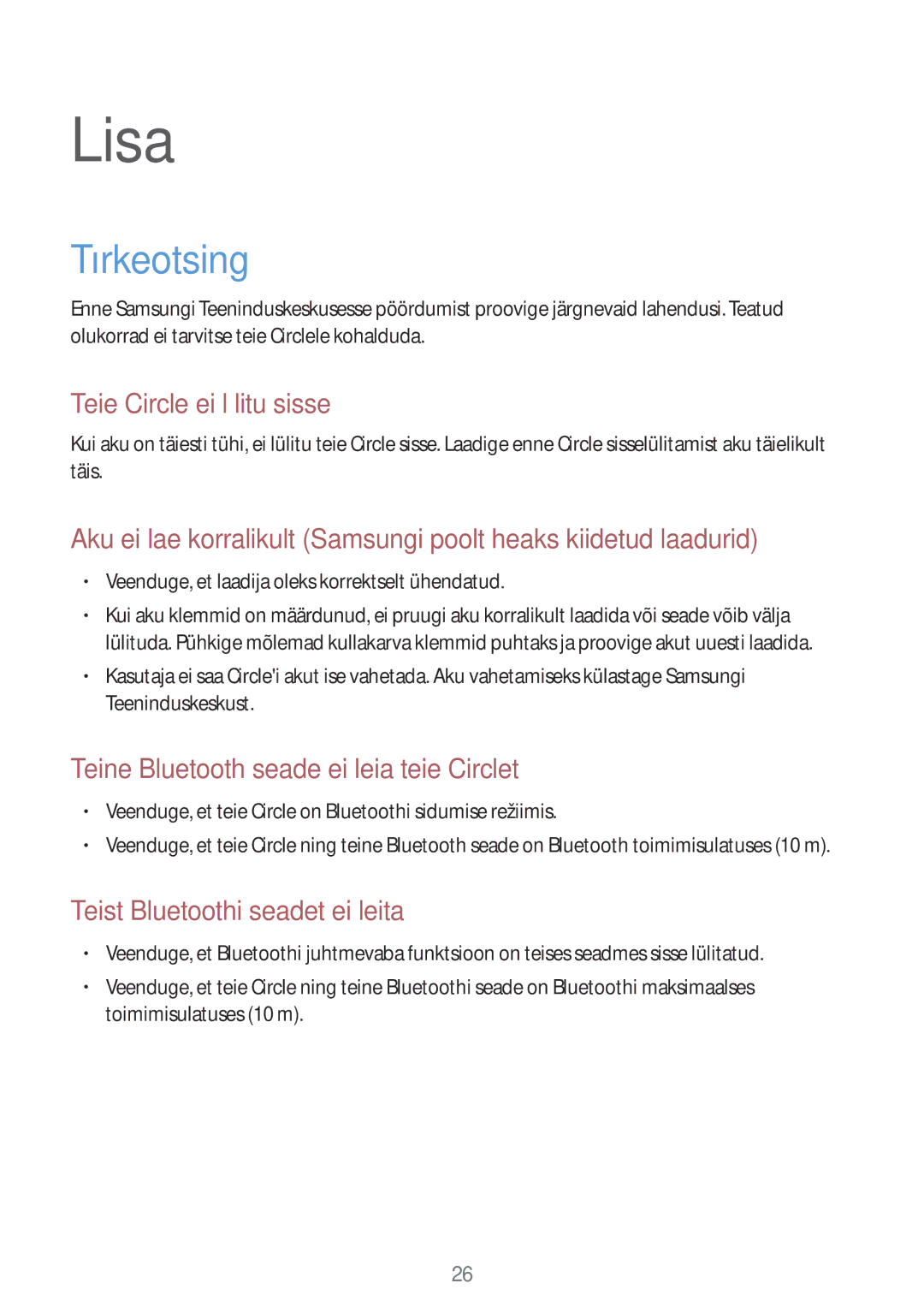 Samsung SM-R130NZKASEB, SM-R130NZWASEB, SM-R130NZBASEB manual Lisa, Tõrkeotsing 