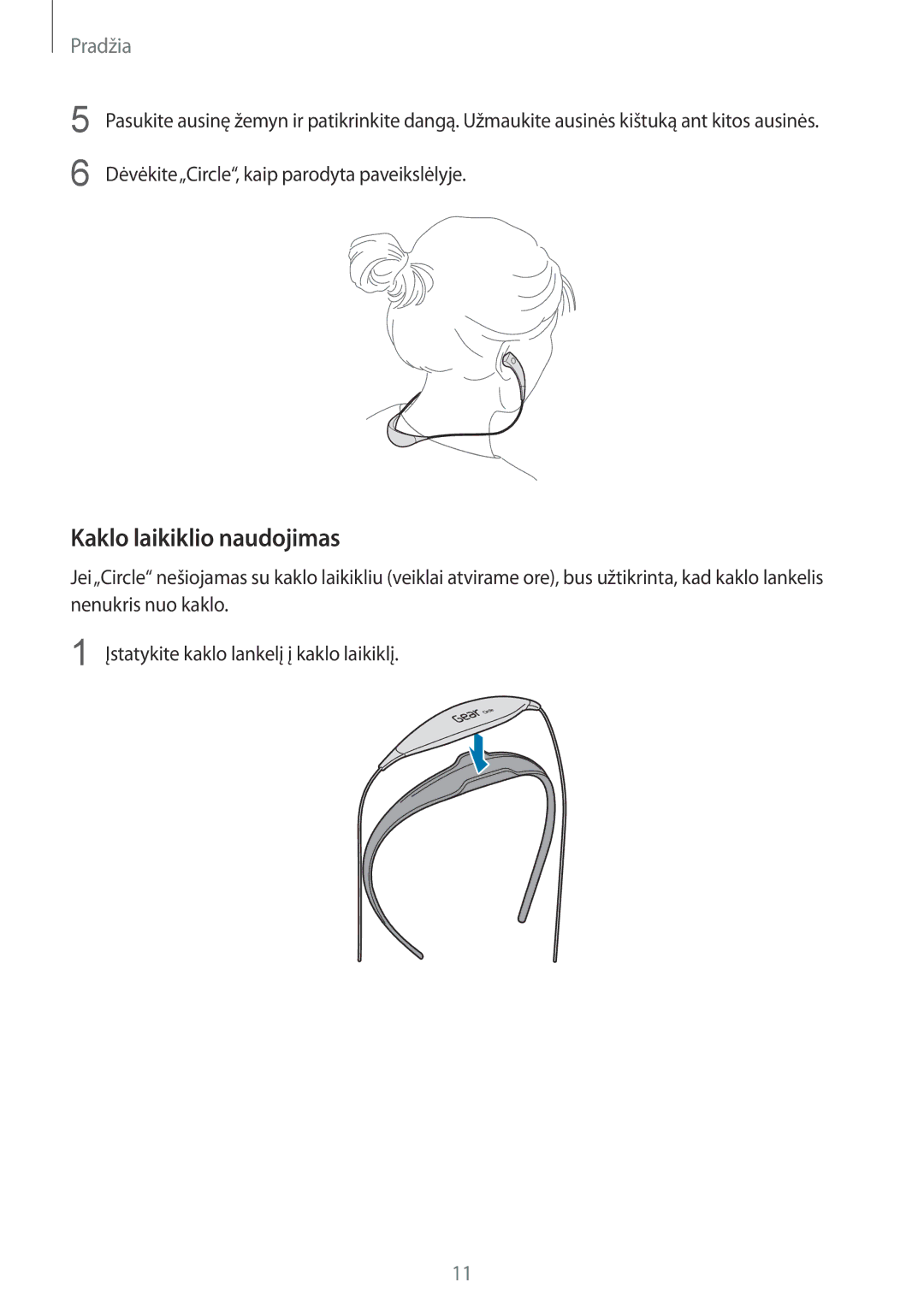 Samsung SM-R130NZKASEB, SM-R130NZWASEB, SM-R130NZBASEB manual Kaklo laikiklio naudojimas 