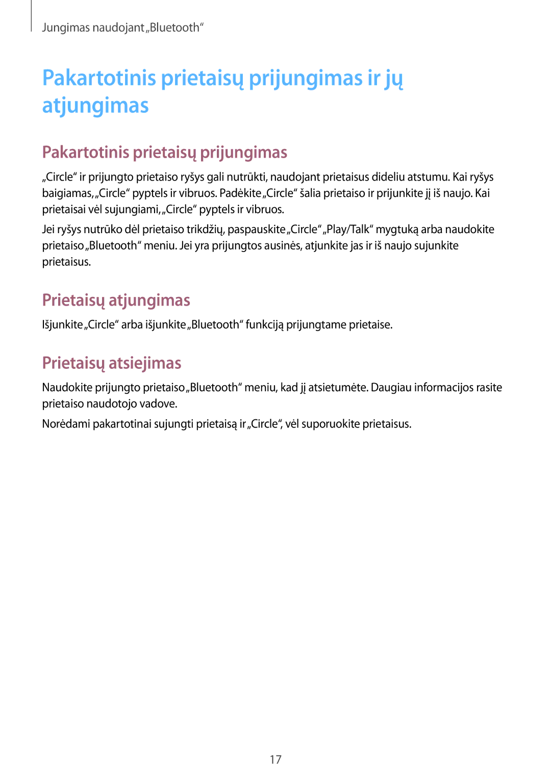 Samsung SM-R130NZKASEB, SM-R130NZWASEB, SM-R130NZBASEB manual Pakartotinis prietaisų prijungimas ir jų atjungimas 