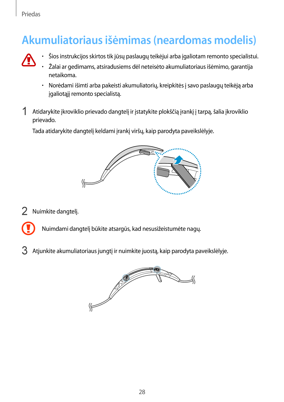 Samsung SM-R130NZBASEB, SM-R130NZWASEB, SM-R130NZKASEB manual Akumuliatoriaus išėmimas neardomas modelis 