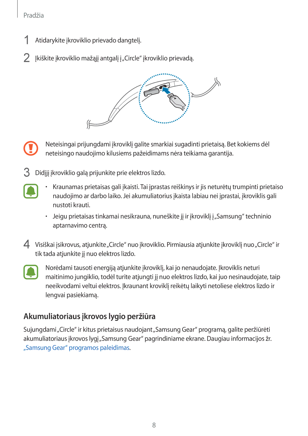 Samsung SM-R130NZKASEB, SM-R130NZWASEB, SM-R130NZBASEB manual Akumuliatoriaus įkrovos lygio peržiūra 