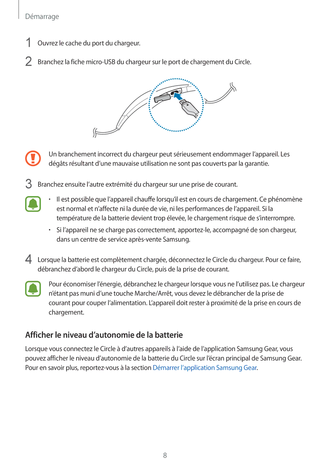 Samsung SM-R130NZBAXEF, SM-R130NZWAXEF, SM-R130NZKAXEF manual Afficher le niveau d’autonomie de la batterie 