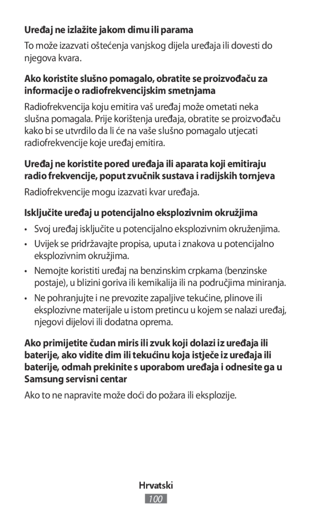 Samsung SM-R140NZAAPHE manual Uređaj ne izlažite jakom dimu ili parama, Radiofrekvencije mogu izazvati kvar uređaja 