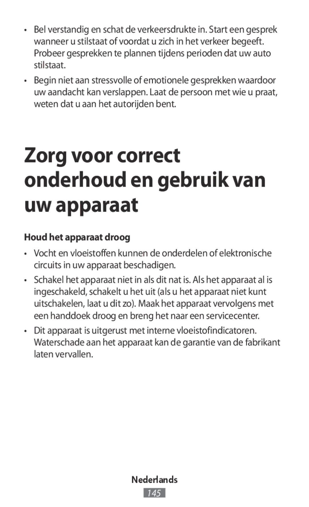 Samsung SM-R140NZKAXEH, SM-R140NZAADBT Zorg voor correct onderhoud en gebruik van uw apparaat, Houd het apparaat droog 