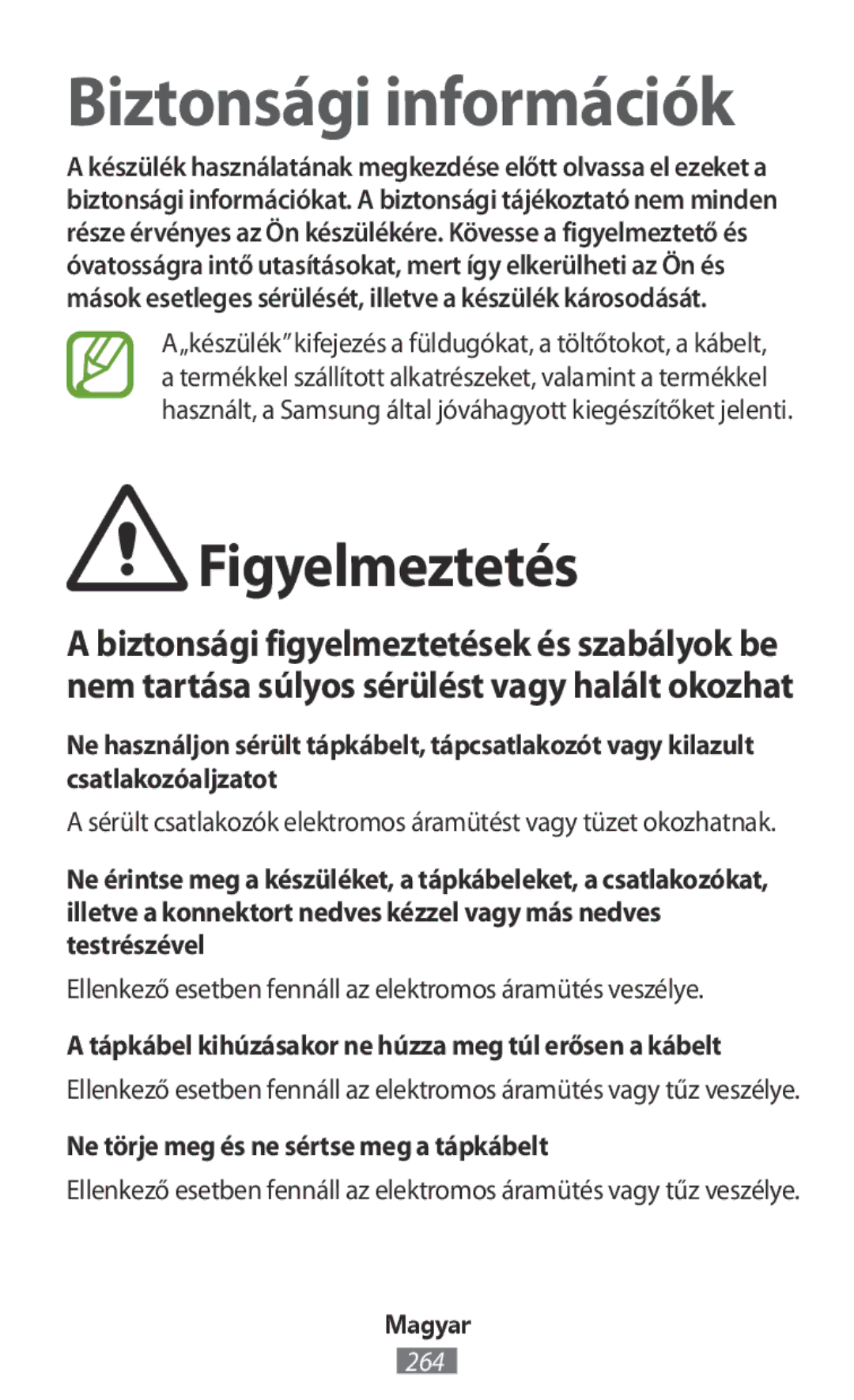 Samsung SM-R140NZIAXEH, SM-R140NZAADBT manual Figyelmeztetés, Ellenkező esetben fennáll az elektromos áramütés veszélye 