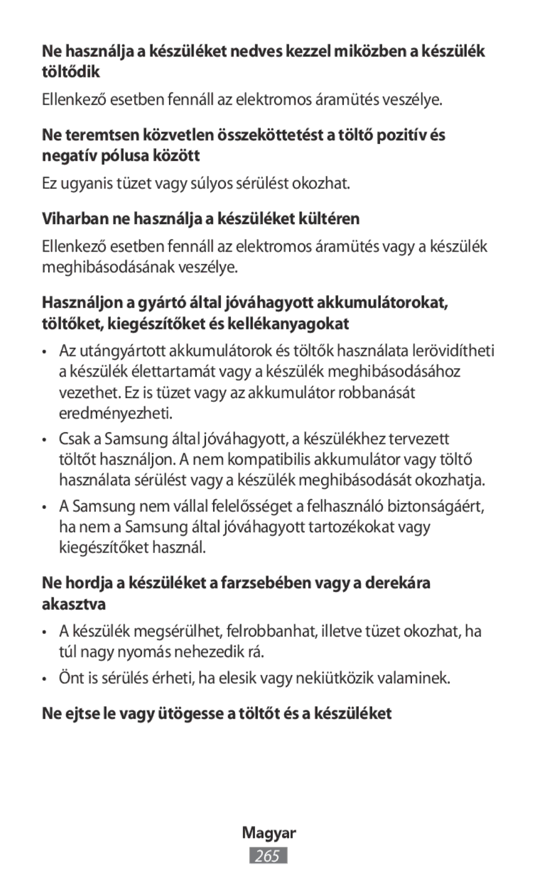 Samsung SM-R140NZKAXEH manual Ez ugyanis tüzet vagy súlyos sérülést okozhat, Viharban ne használja a készüléket kültéren 