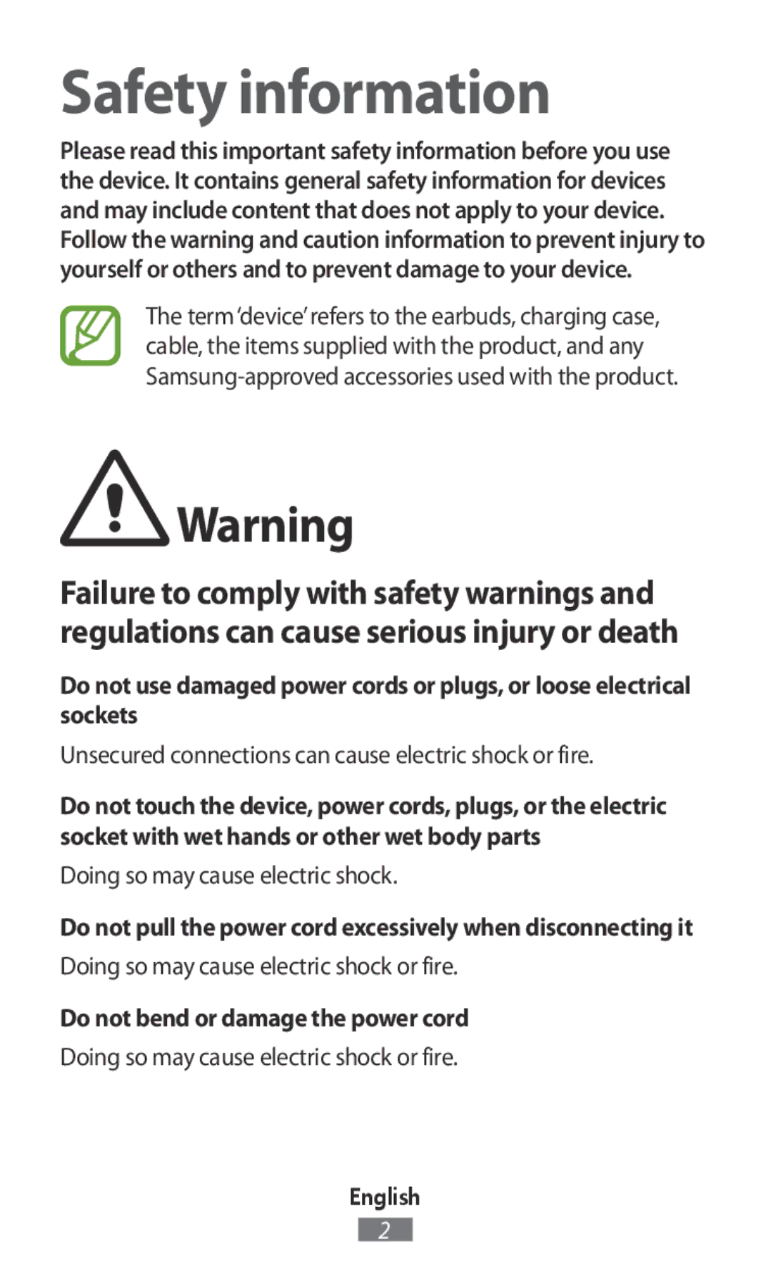 Samsung SM-R140NZAAXEF manual Unsecured connections can cause electric shock or fire, Doing so may cause electric shock 