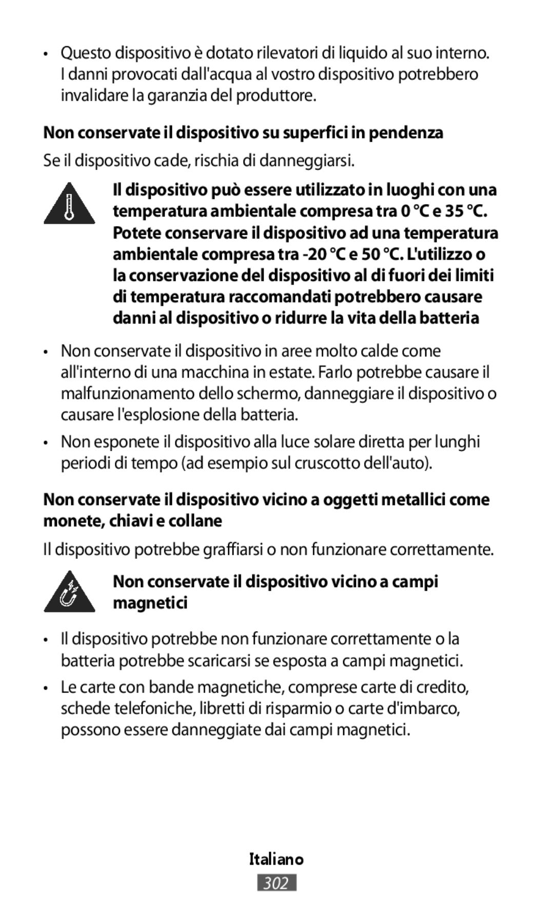 Samsung SM-R140NZAAXEF, SM-R140NZAADBT, SM-R140NZKADBT manual Non conservate il dispositivo su superfici in pendenza 