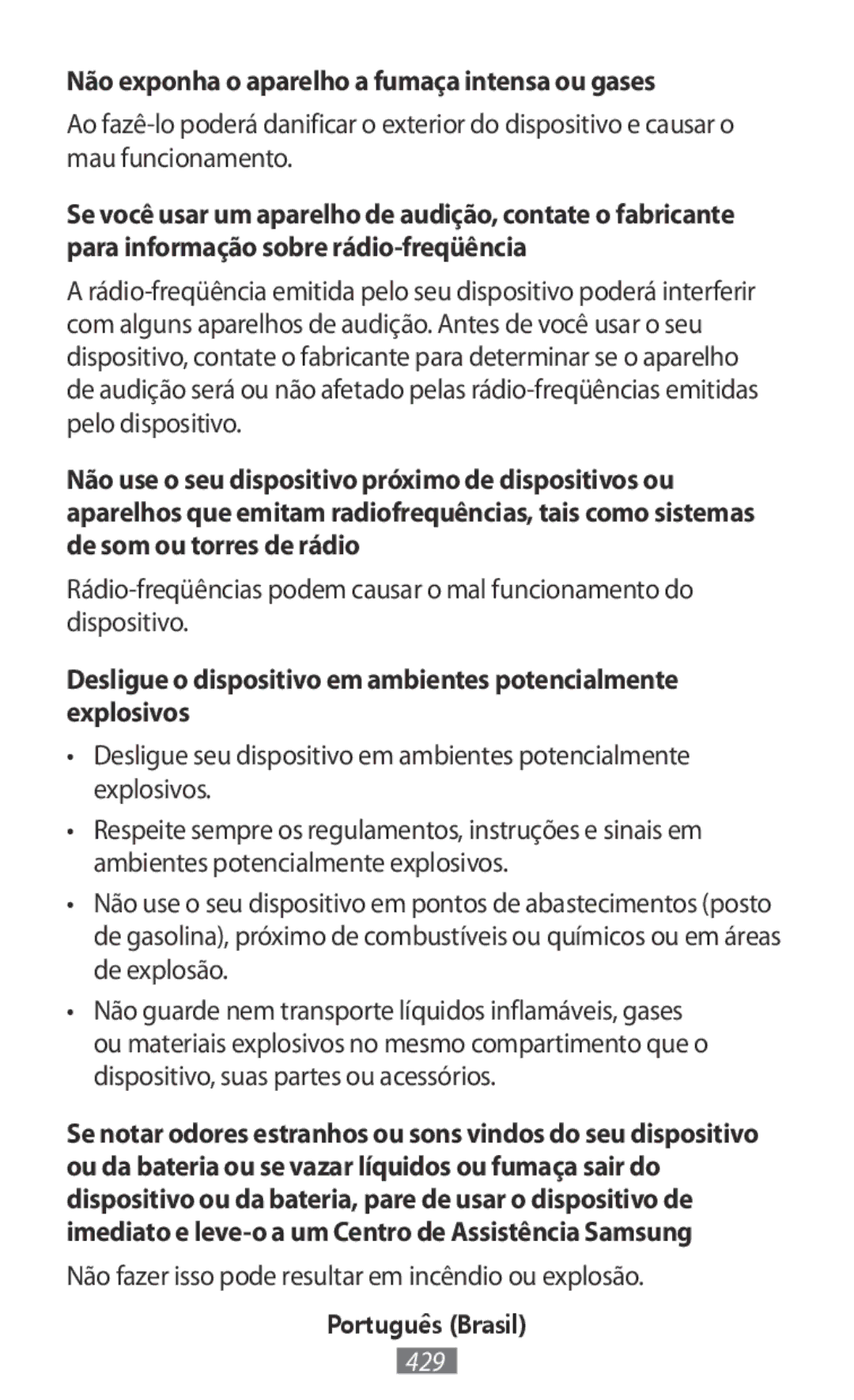 Samsung SM-R140NZKAPHE, SM-R140NZAADBT, SM-R140NZKADBT, SM-R140NZIADBT manual Não exponha o aparelho a fumaça intensa ou gases 