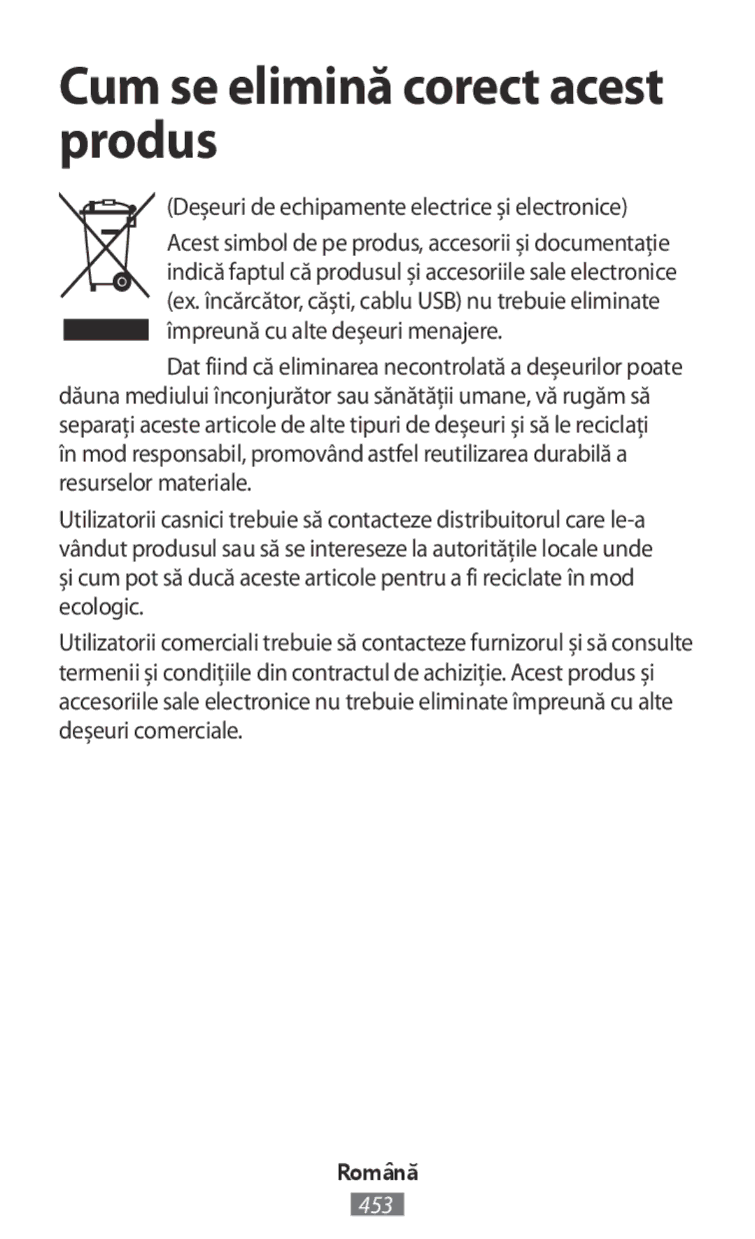 Samsung SM-R140NZIAXEF, SM-R140NZAADBT Cum se elimină corect acest produs, Deşeuri de echipamente electrice şi electronice 