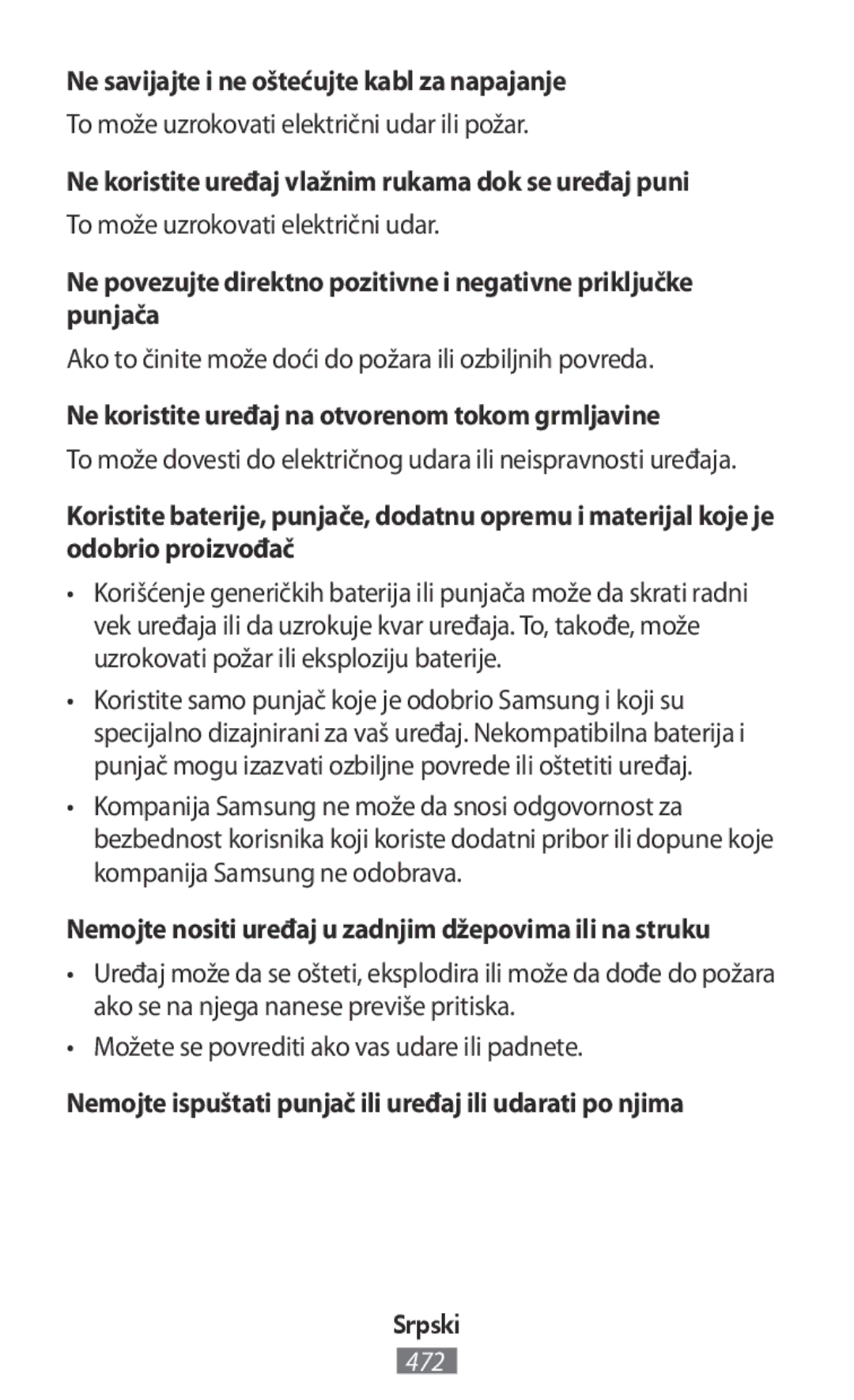 Samsung SM-R140NZIAEUR Ne savijajte i ne oštećujte kabl za napajanje, Ne koristite uređaj na otvorenom tokom grmljavine 