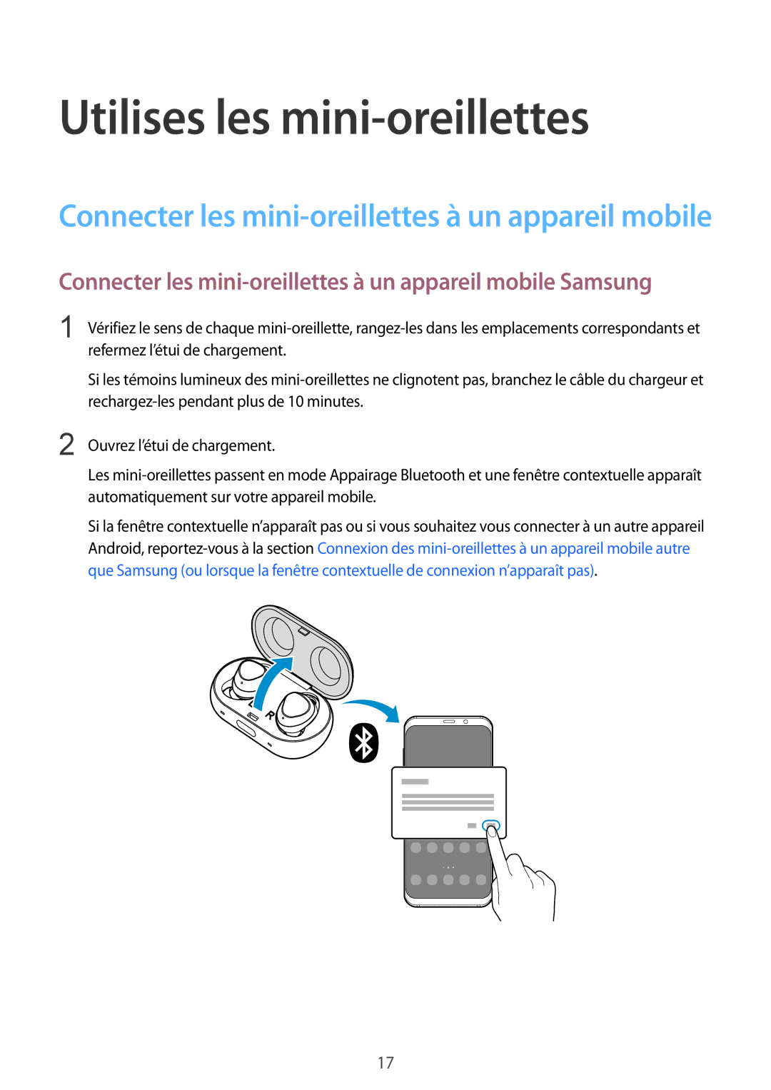 Samsung SM-R140NZKAXEF manual Utilises les mini-oreillettes, Connecter les mini-oreillettes à un appareil mobile Samsung 