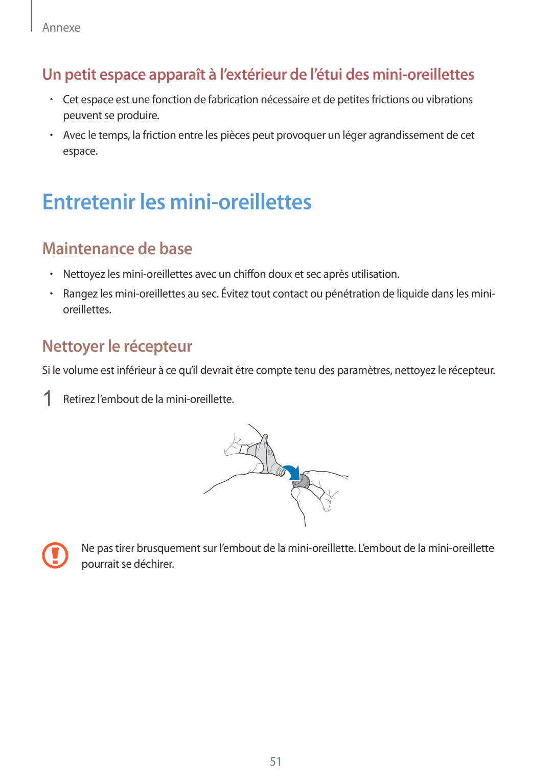 Samsung SM-R140NZAAXEF, SM-R140NZIAXEF manual Entretenir les mini-oreillettes, Maintenance de base, Nettoyer le récepteur 