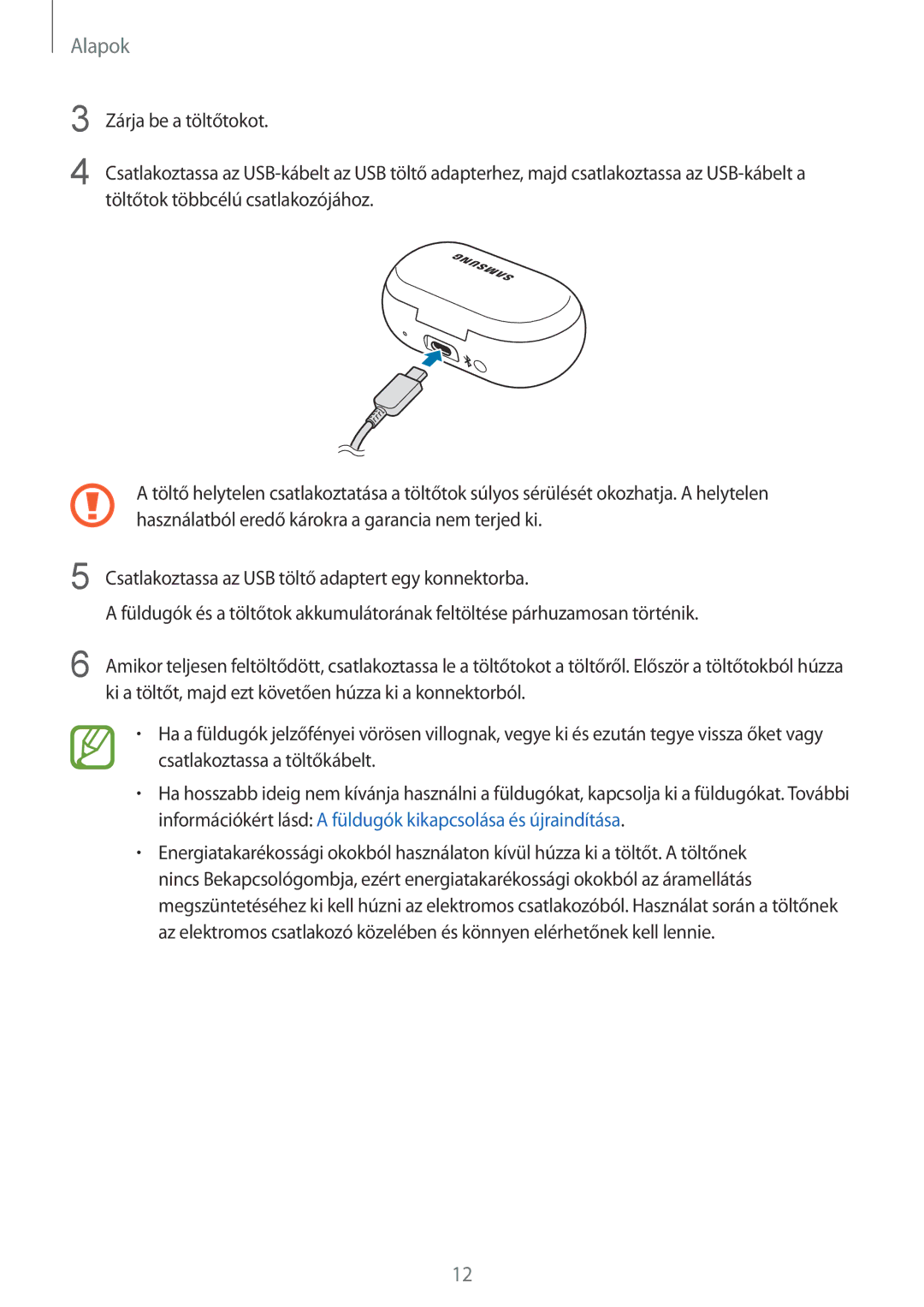 Samsung SM-R140NZAAXEH, SM-R140NZIAXEH, SM-R140NZKAXEH manual Alapok 