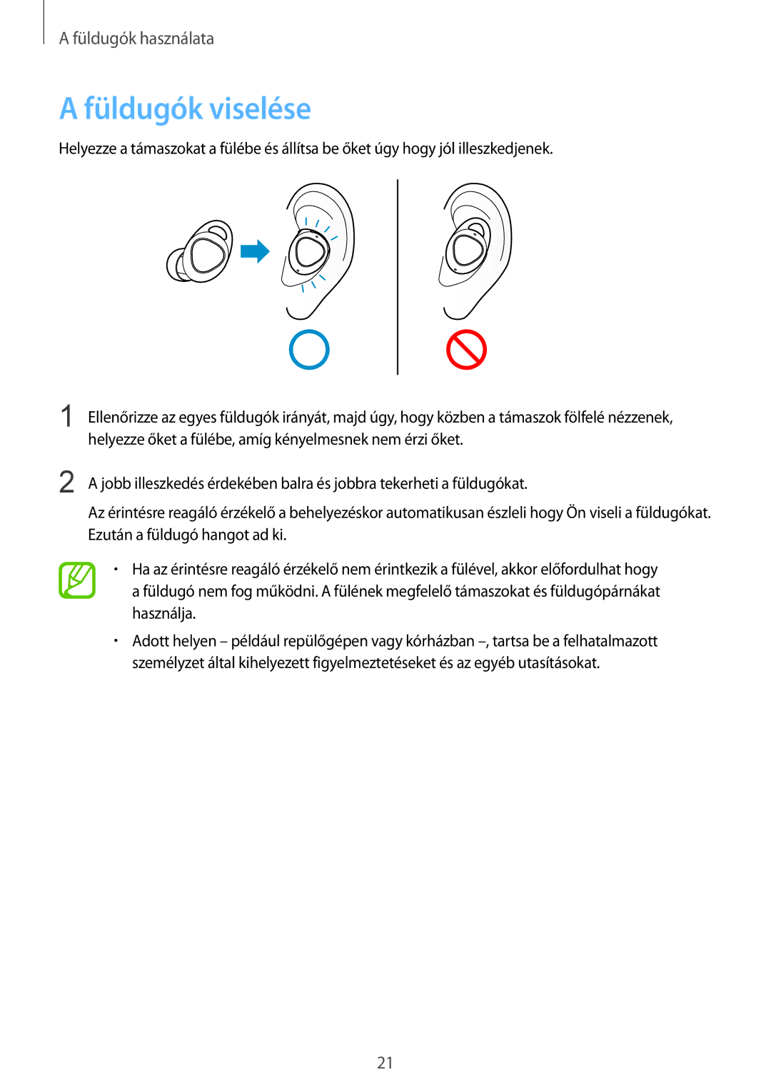 Samsung SM-R140NZAAXEH, SM-R140NZIAXEH, SM-R140NZKAXEH manual Füldugók viselése 