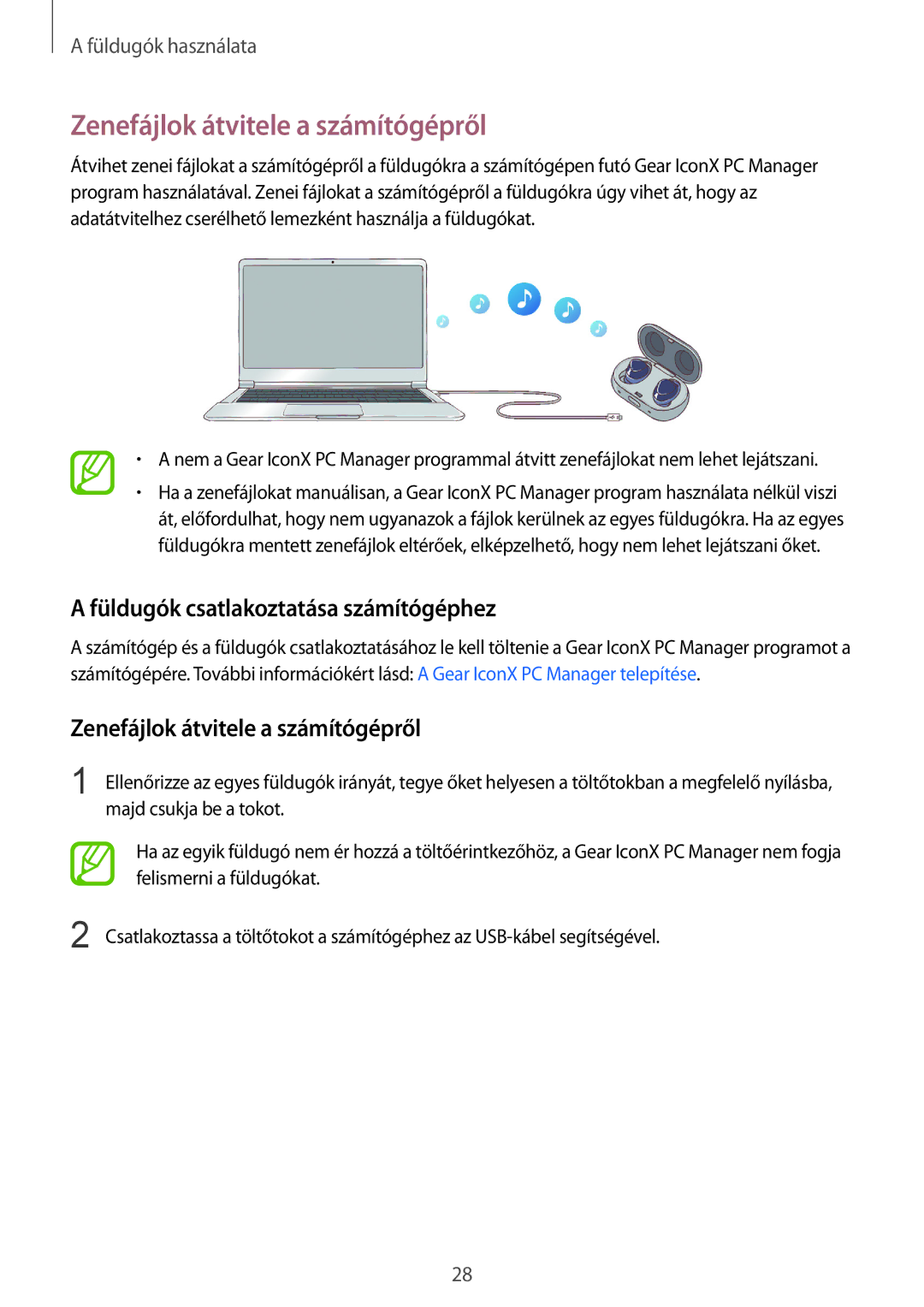 Samsung SM-R140NZIAXEH, SM-R140NZAAXEH manual Zenefájlok átvitele a számítógépről, Füldugók csatlakoztatása számítógéphez 