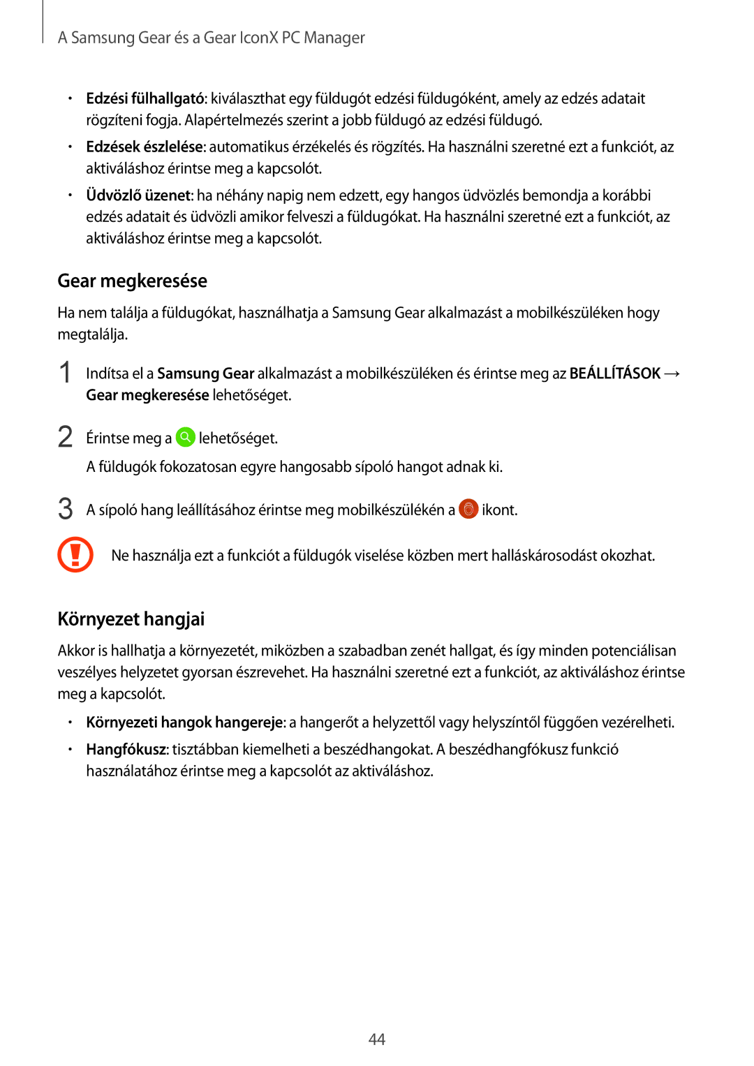 Samsung SM-R140NZKAXEH, SM-R140NZAAXEH, SM-R140NZIAXEH manual Gear megkeresése, Környezet hangjai 