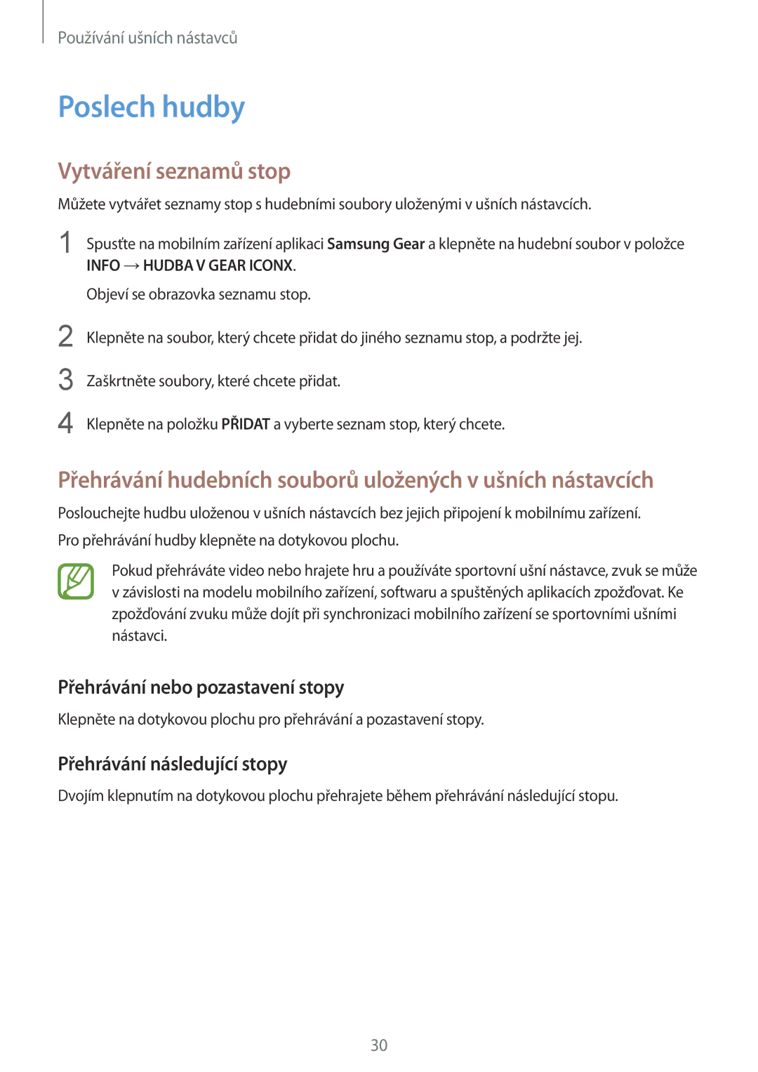 Samsung SM-R140NZAAXEZ, SM-R140NZKAXEZ manual Poslech hudby, Vytváření seznamů stop, Přehrávání nebo pozastavení stopy 