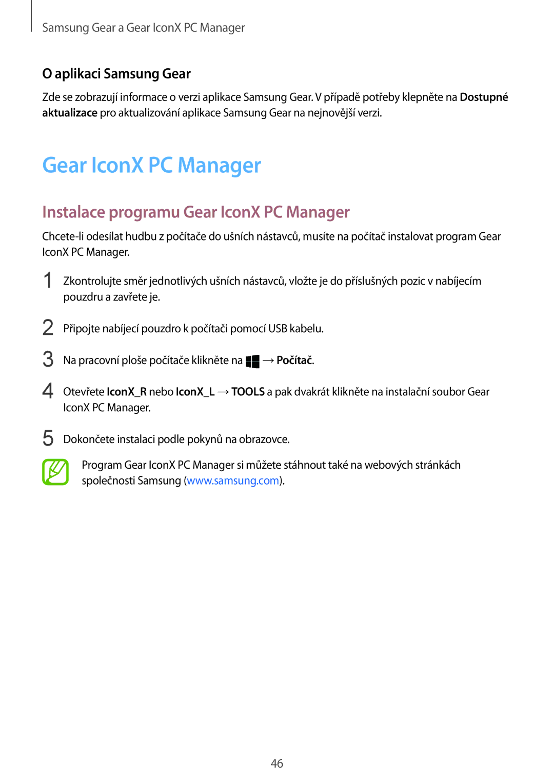 Samsung SM-R140NZKAXEZ, SM-R140NZAAXEZ, SM-R140NZIAXEZ Instalace programu Gear IconX PC Manager, Aplikaci Samsung Gear 