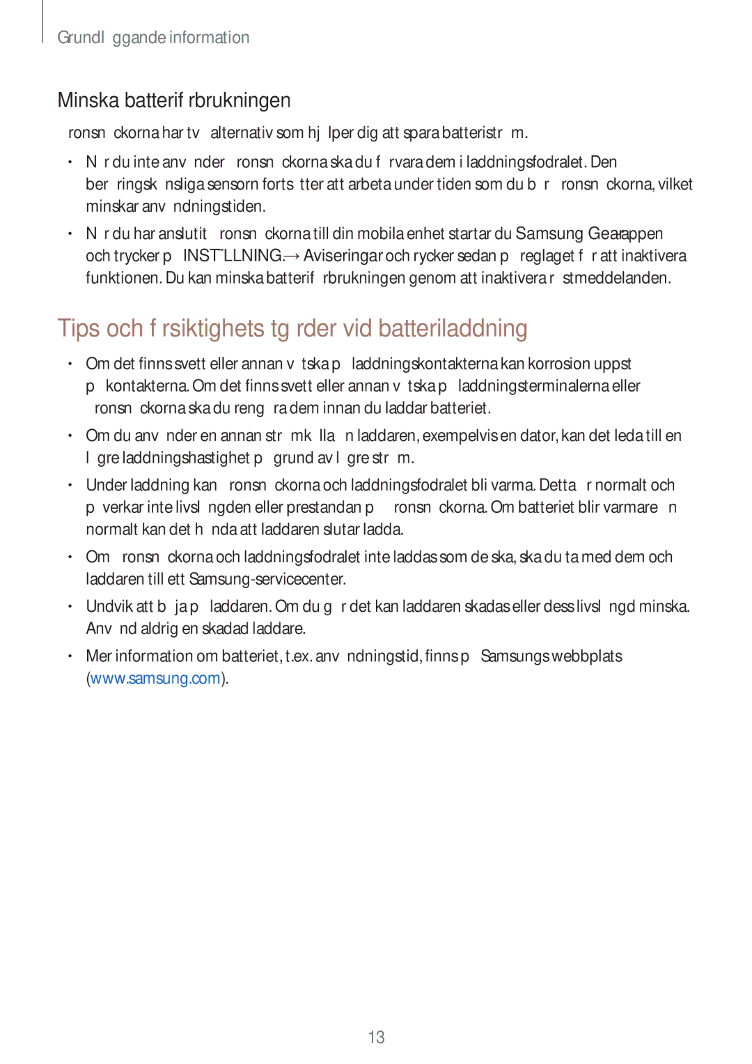 Samsung SM-R140NZKANEE, SM-R140NZIANEE Tips och försiktighetsåtgärder vid batteriladdning, Minska batteriförbrukningen 