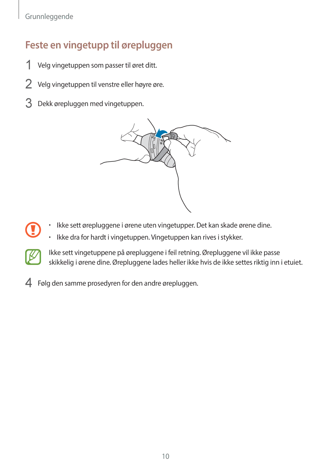 Samsung SM-R140NZIANEE, SM-R140NZKANEE manual Feste en vingetupp til ørepluggen 