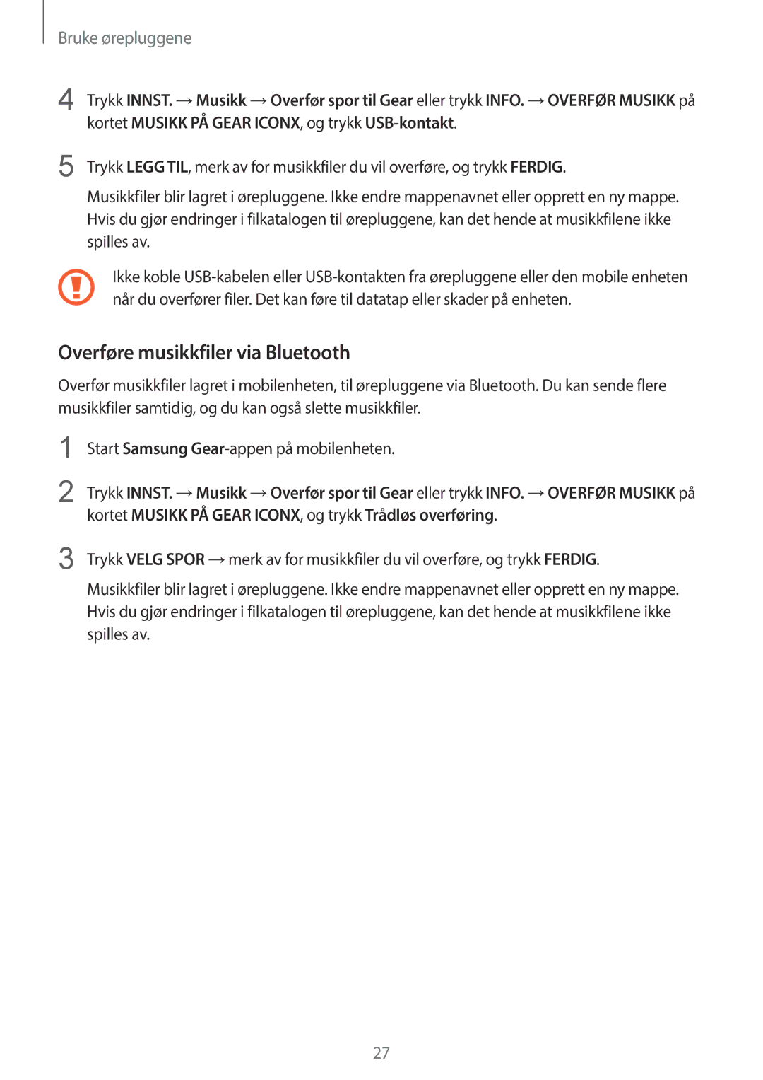 Samsung SM-R140NZKANEE manual Overføre musikkfiler via Bluetooth, Kortet Musikk PÅ Gear ICONX, og trykk Trådløs overføring 