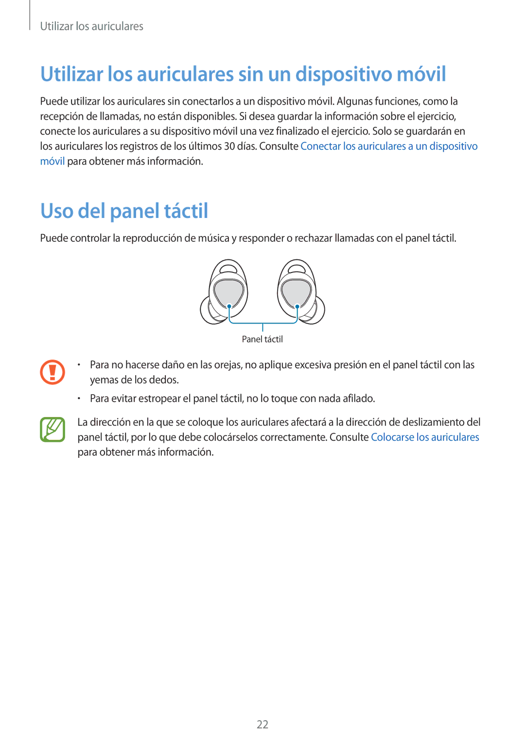 Samsung SM-R140NZKAPHE, SM-R140NZIAPHE manual Utilizar los auriculares sin un dispositivo móvil, Uso del panel táctil 