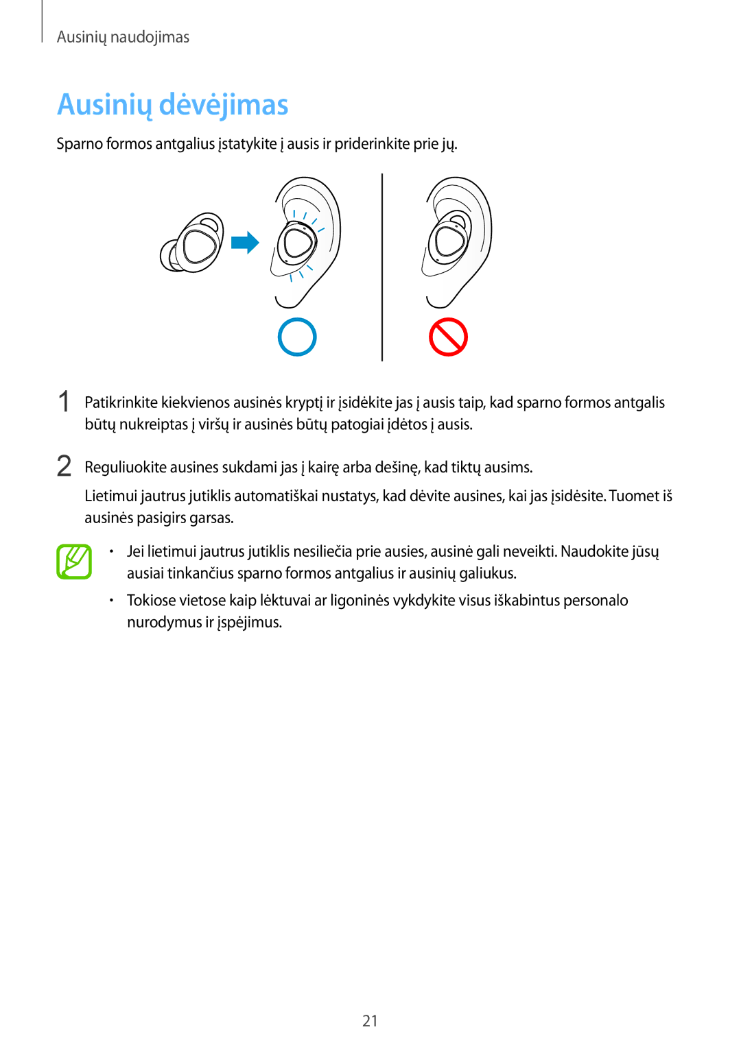 Samsung SM-R140NZIASEB, SM-R140NZAASEB, SM-R140NZKASEB manual Ausinių dėvėjimas, Ausinės pasigirs garsas 