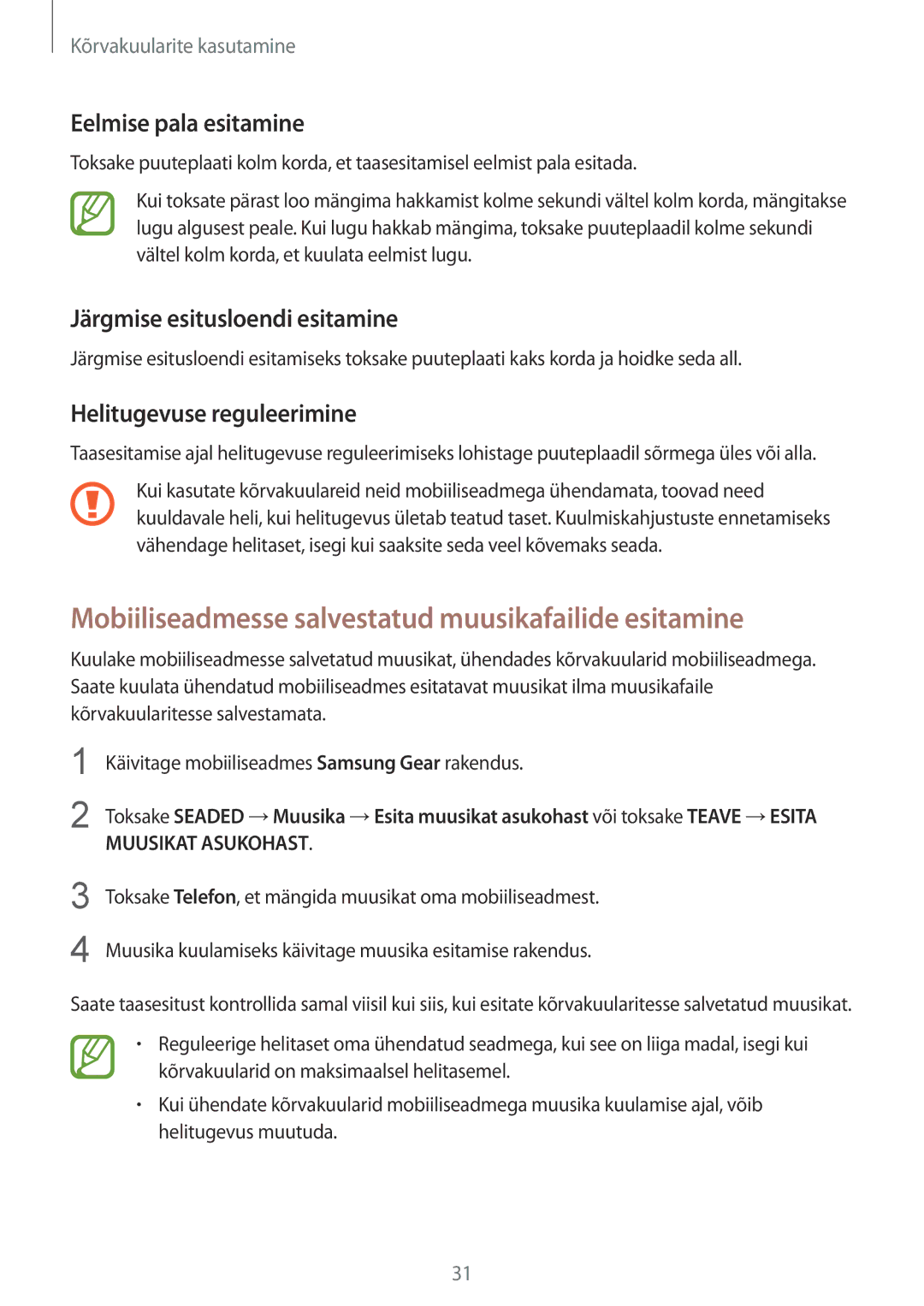 Samsung SM-R140NZAASEB, SM-R140NZIASEB manual Mobiiliseadmesse salvestatud muusikafailide esitamine, Eelmise pala esitamine 