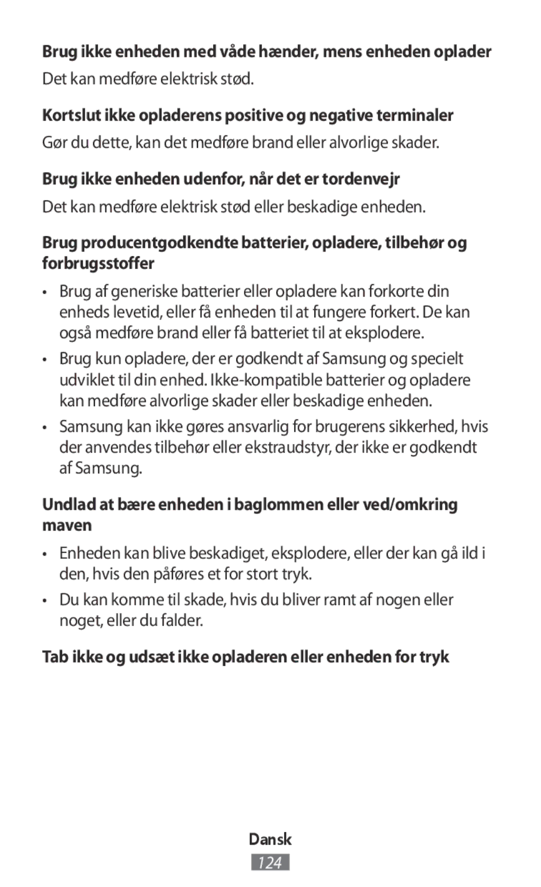 Samsung SM-R140NZKAXJP, SM-R140NZIAXJP, SM-R140NZAAXJP manual Kortslut ikke opladerens positive og negative terminaler 